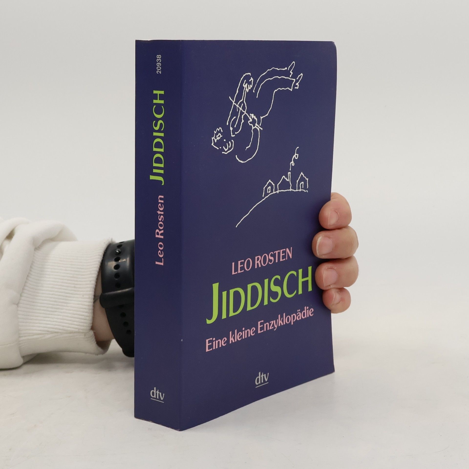 Leo Rosten Jiddisch: Eine kleine Enzyklopädie