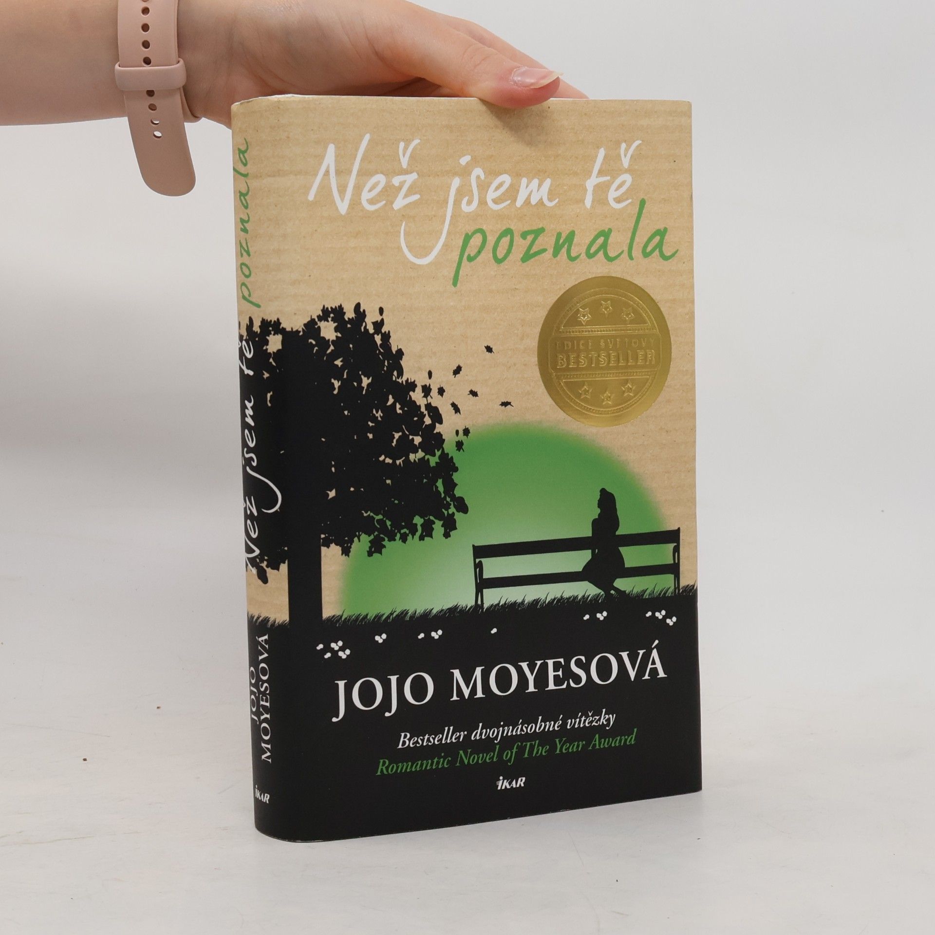 Jojo Moyes Než jsem tě poznala