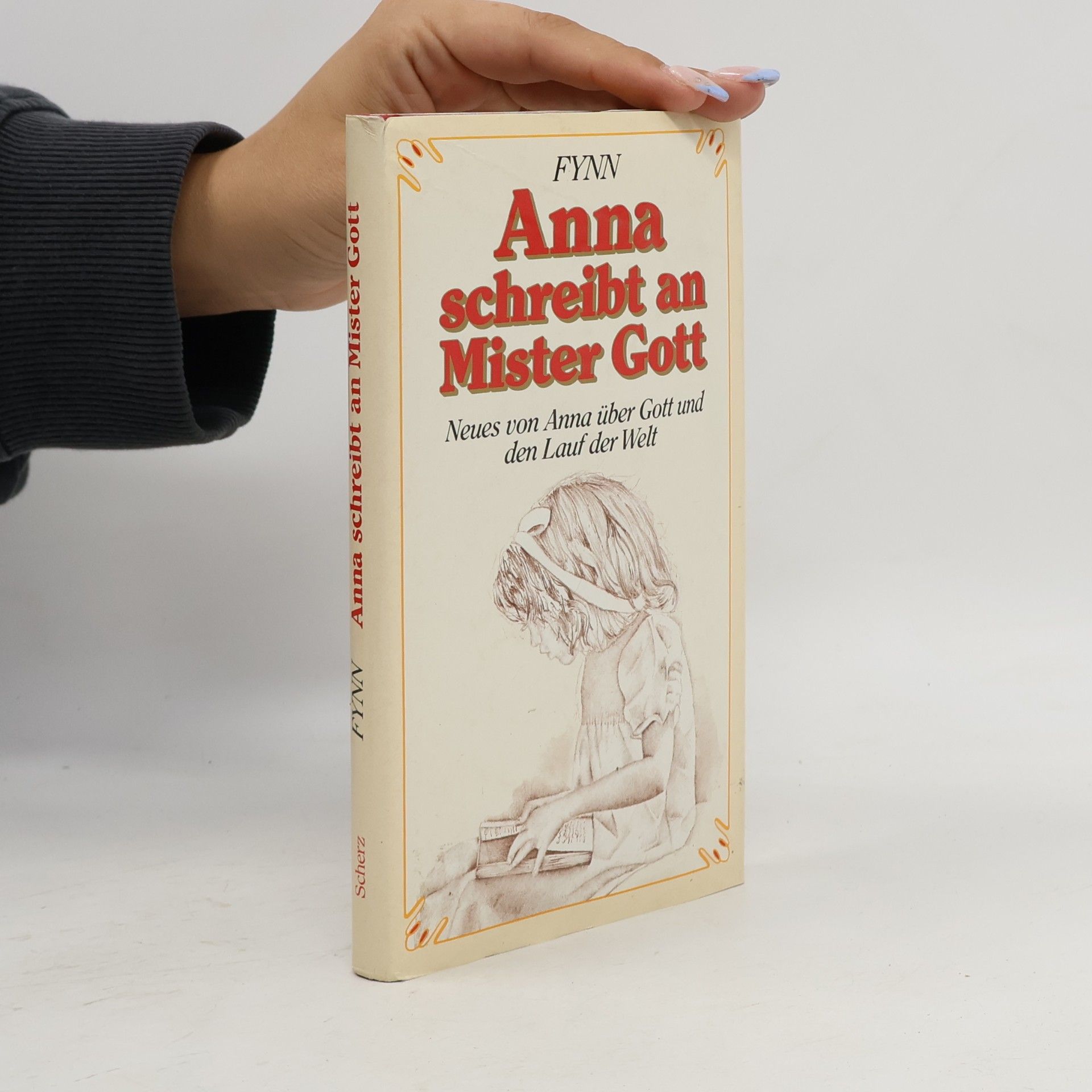 Fynn Anna schreibt an Mister Gott
