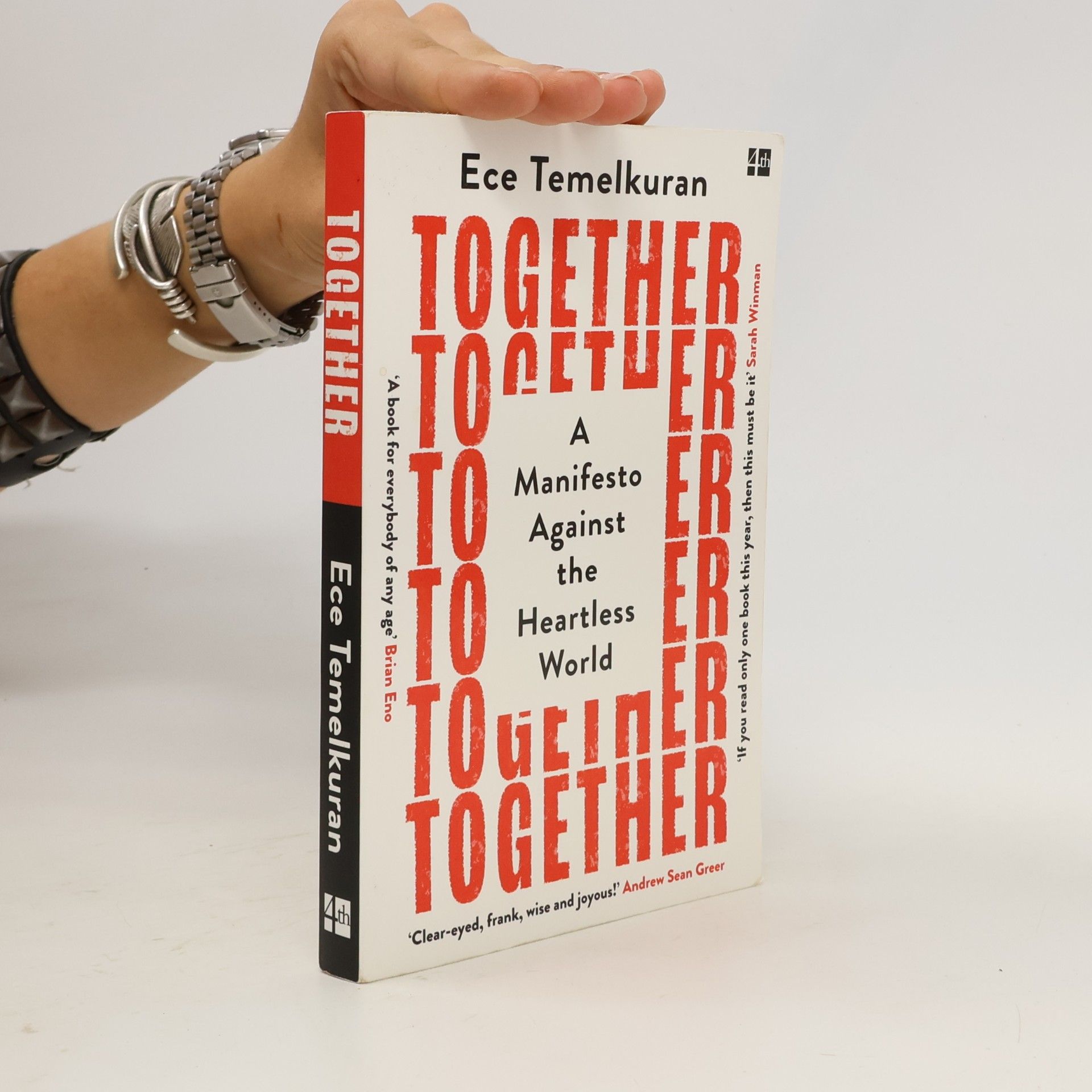Ece Temelkuran Together: a Manifesto Against the Heartless World