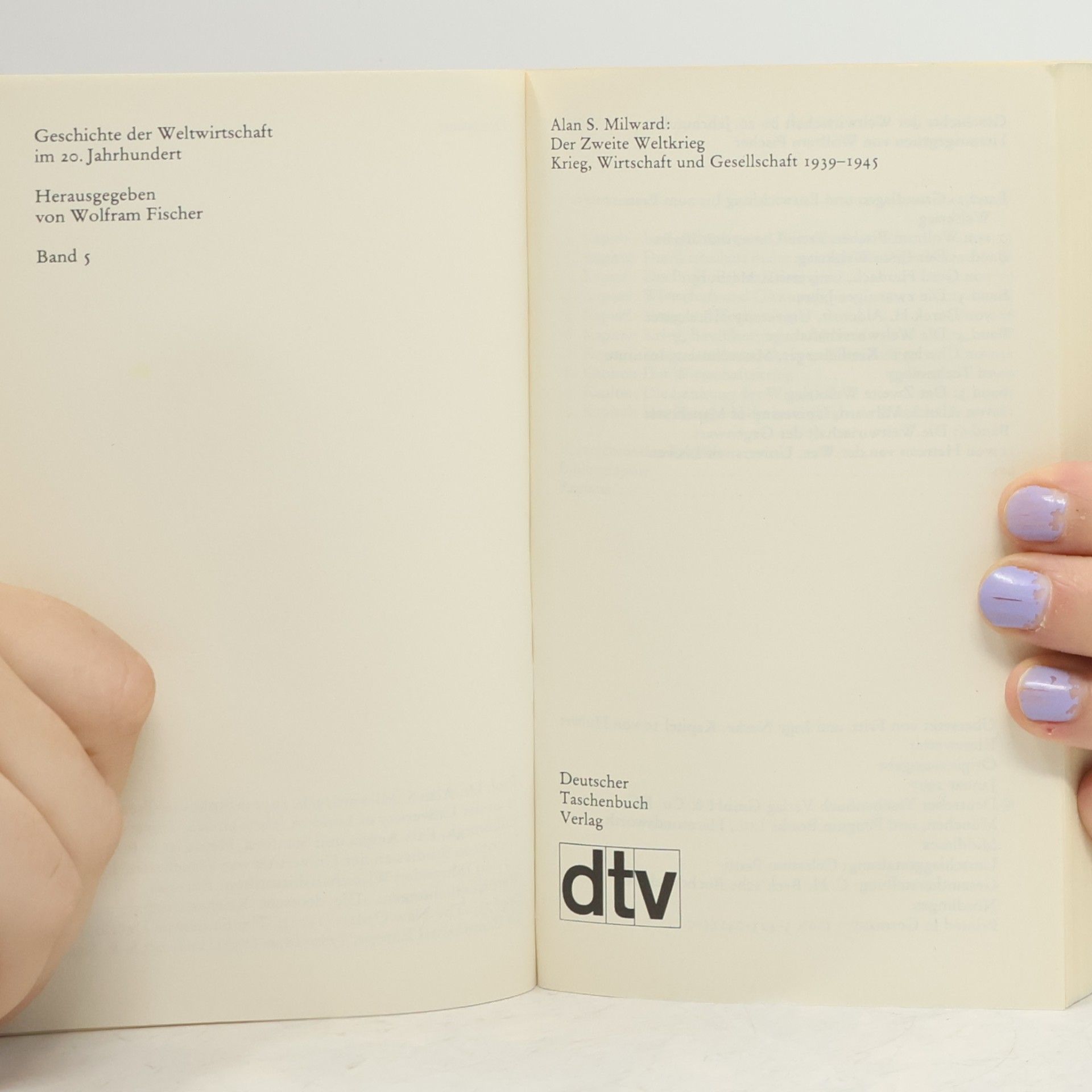 Alan S. Milward Geschichte der Weltwirtschaft im 20. Jahrhundert. Band 5