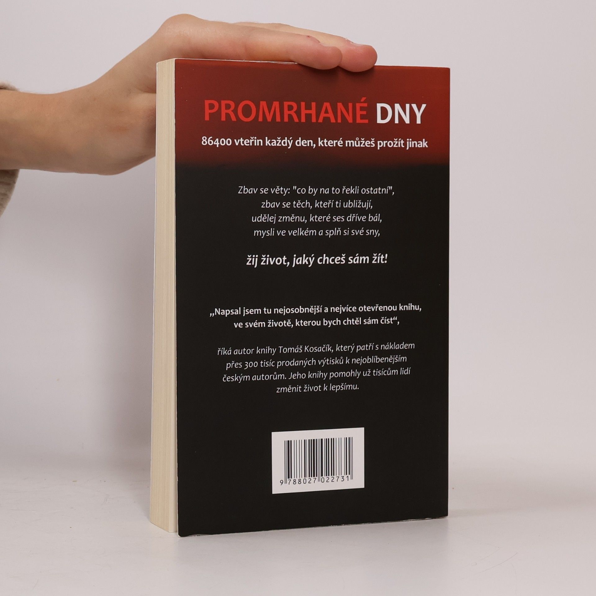 Tomáš Kosačík Promrhané dny