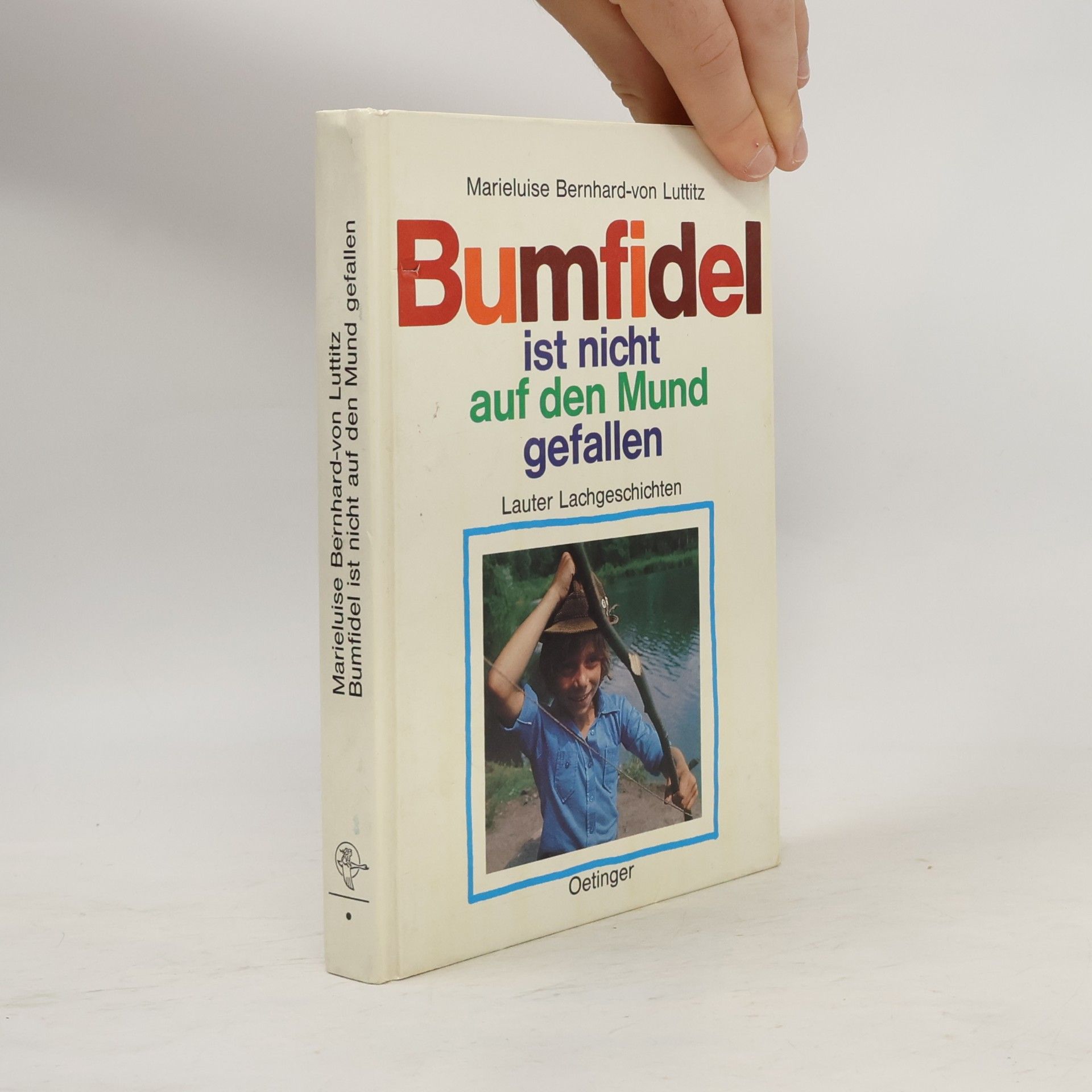Marieluise Bernhard-von Luttitz Bumfidel ist nicht auf den Mund gefallen