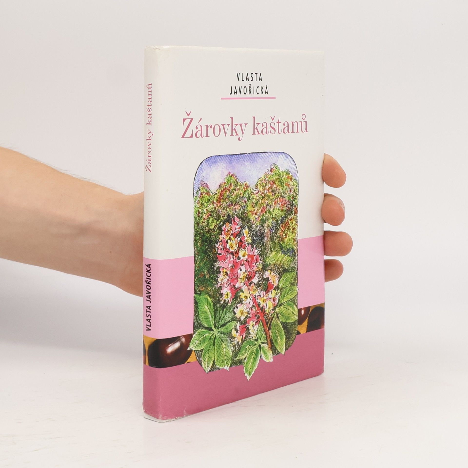 Vlasta Javořická Žárovky kaštanů