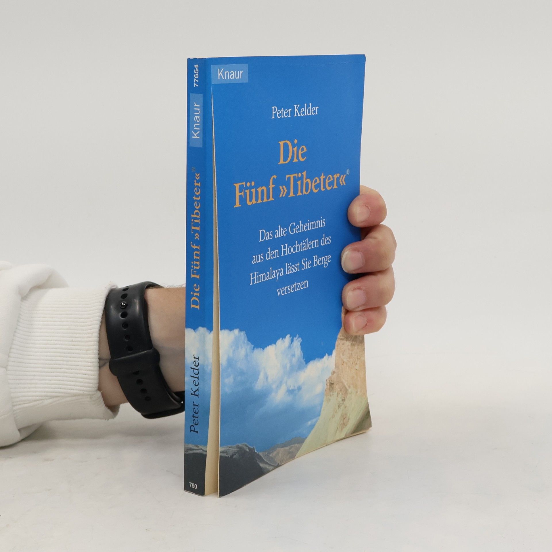 Peter Kelder Die fünf "Tibeter"