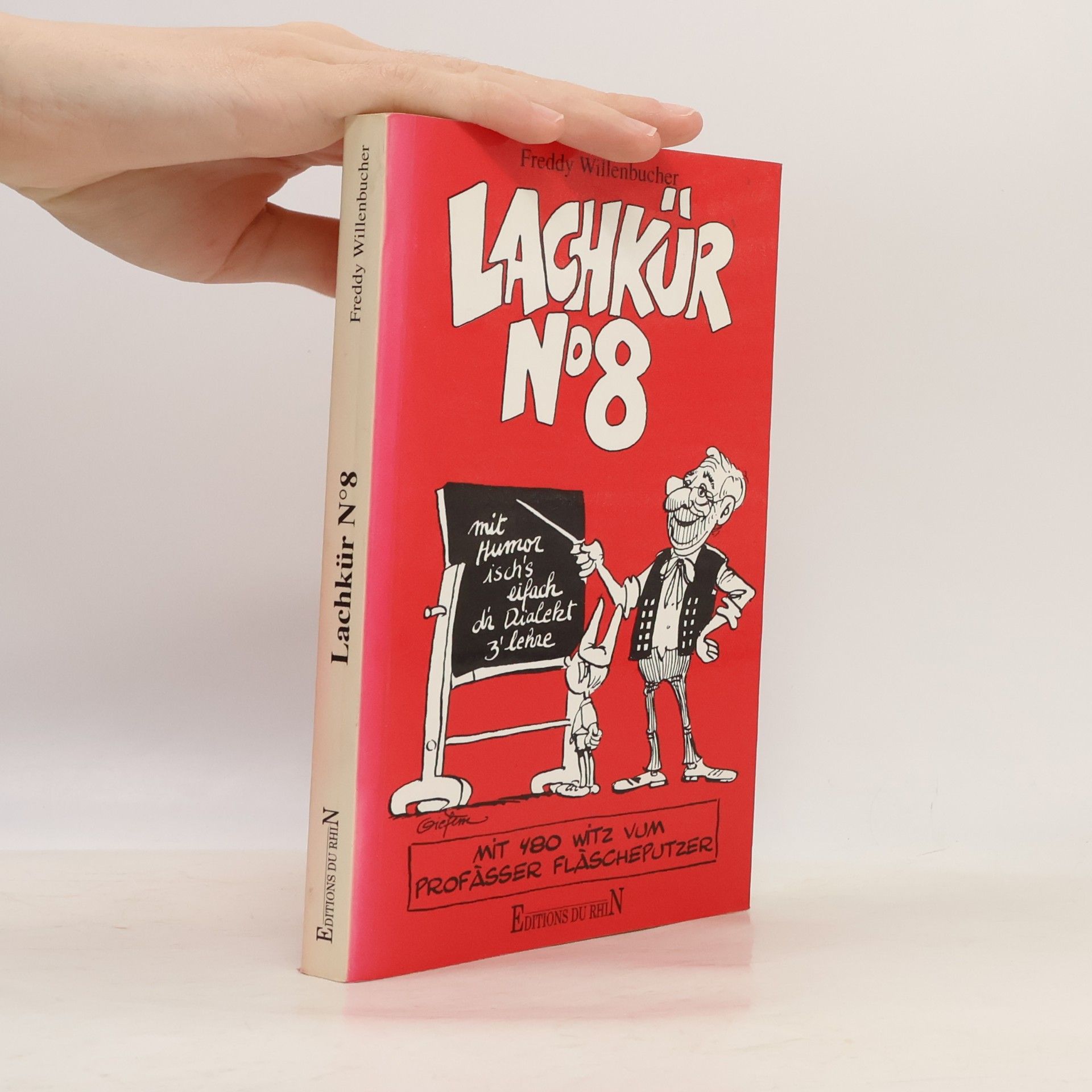 Freddy Willenbucher Lachkur: Tome 8
