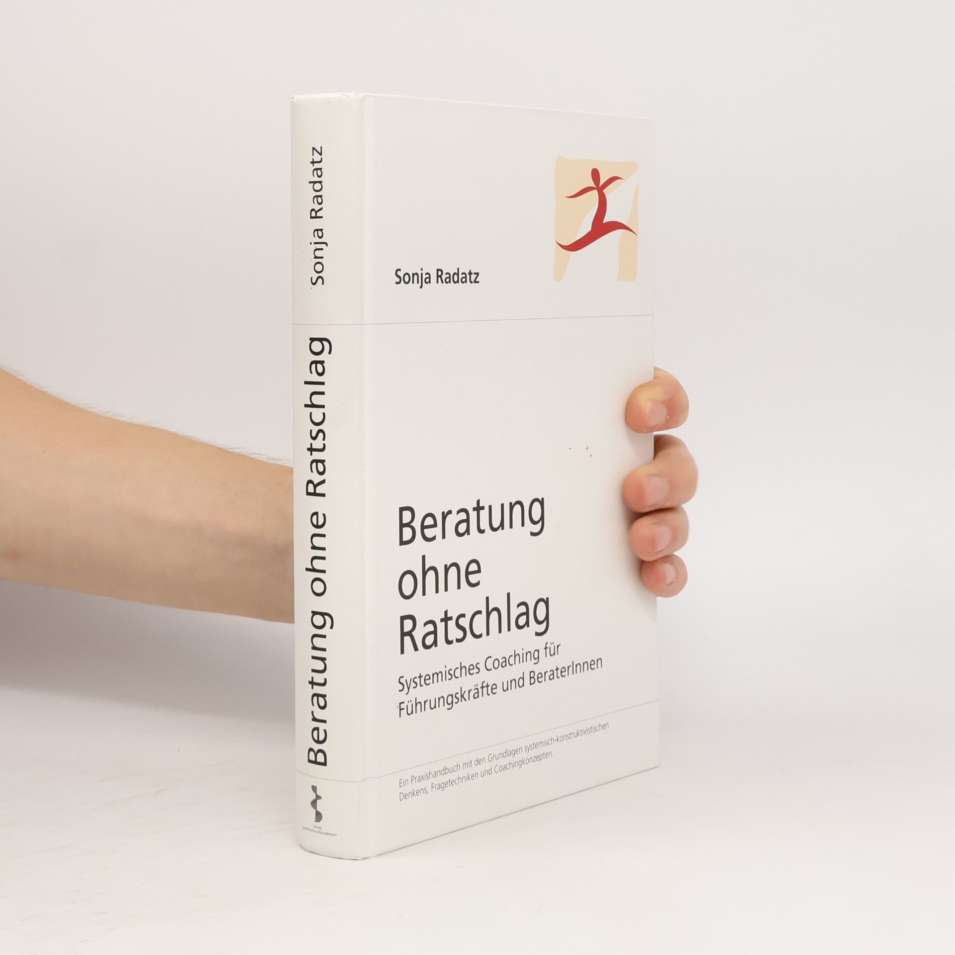 Sonja Radatz Beratung ohne Ratschlag