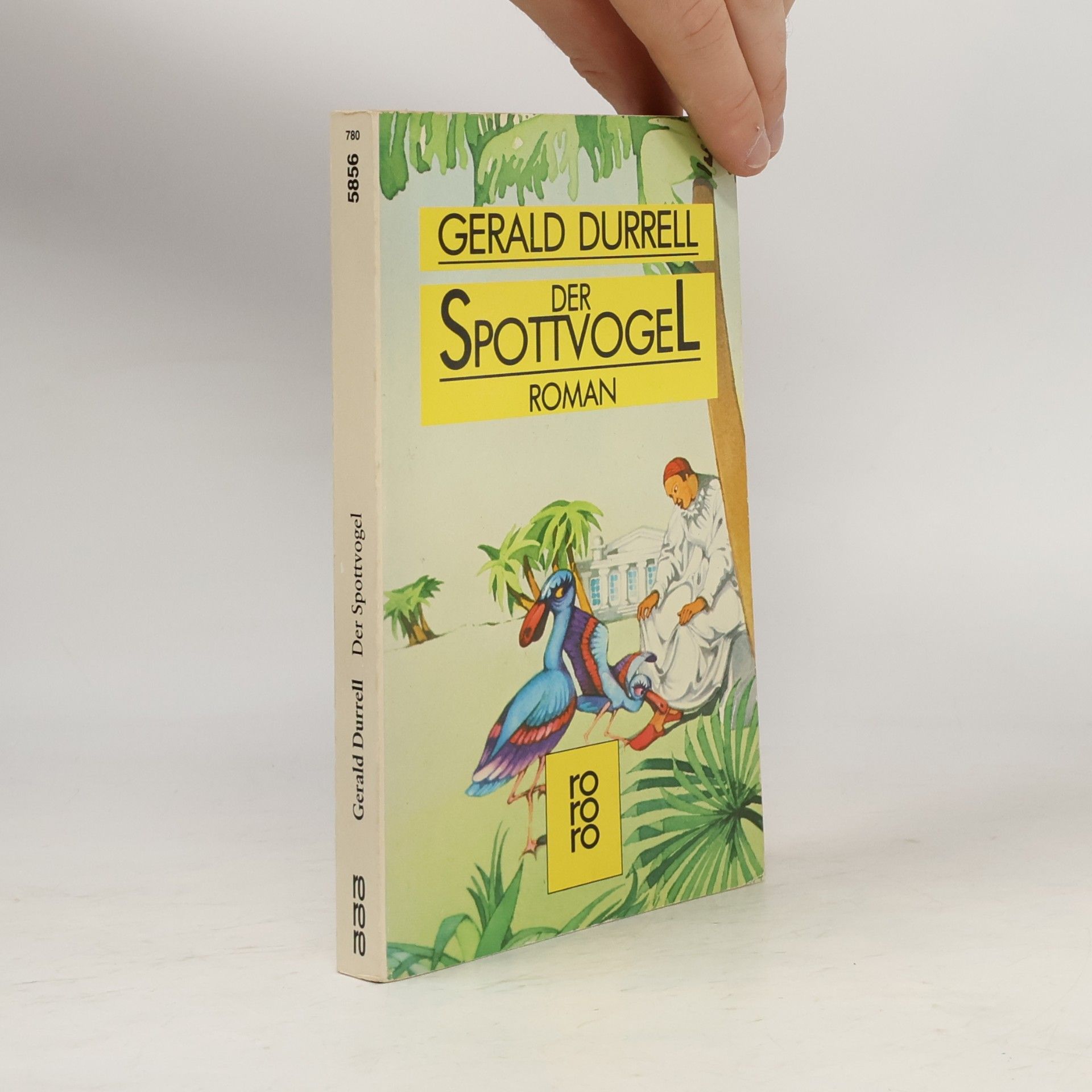 Gerald Durrell Der Spottvogel