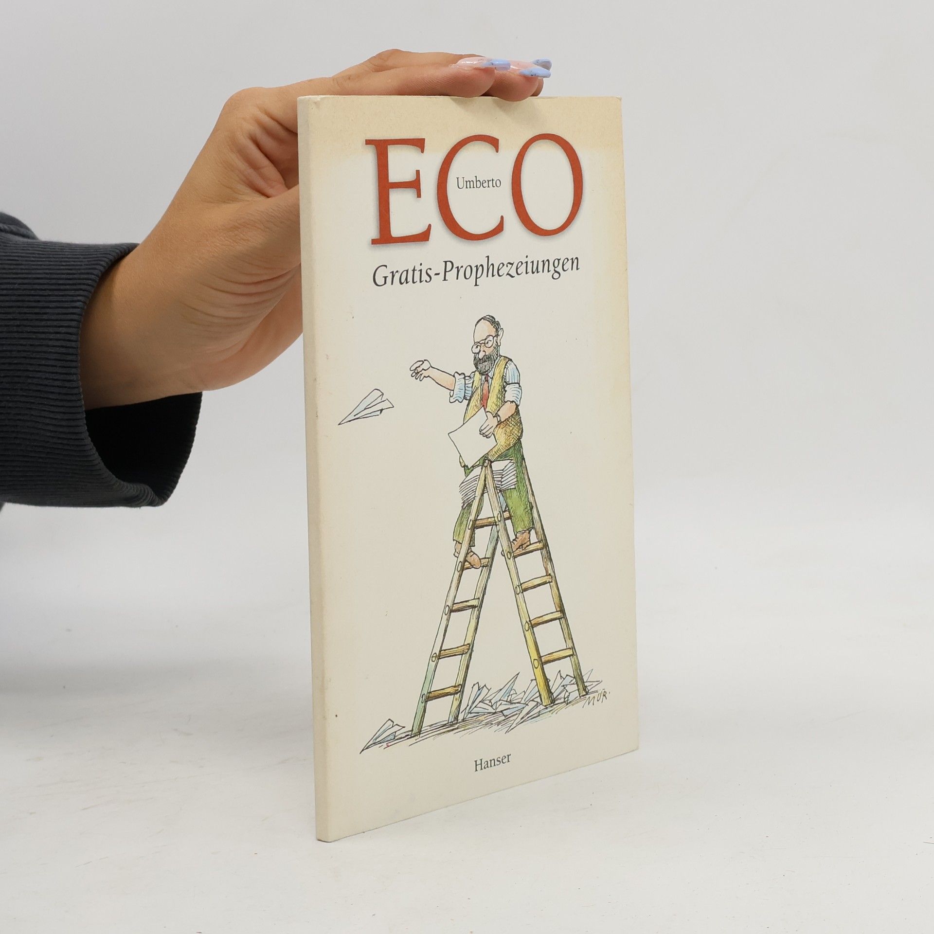 Umberto Eco Gratis-Prophezeiungen