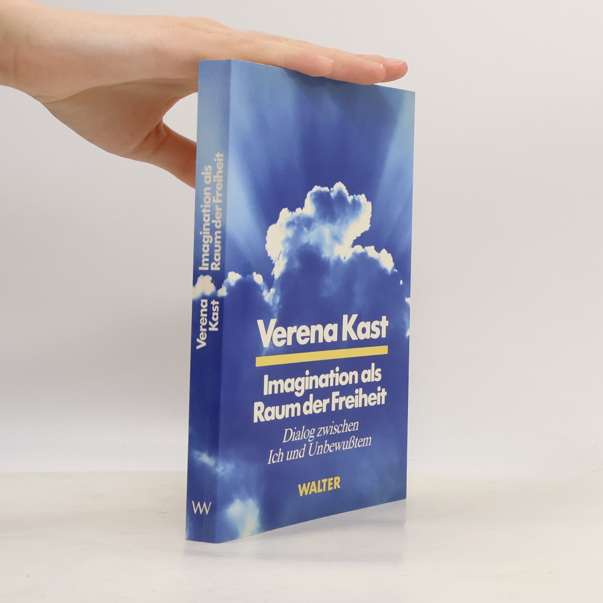 Verena Kast Imagination als Raum der Freiheit