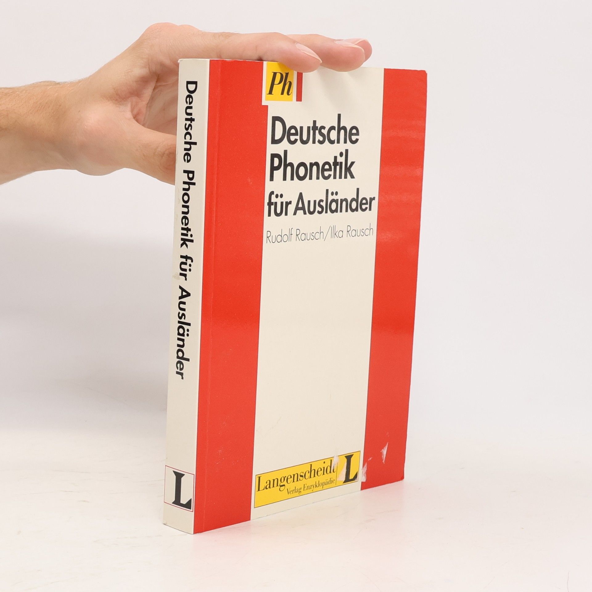 Rudolf Rausch Deutsche Phonetik für Ausländer