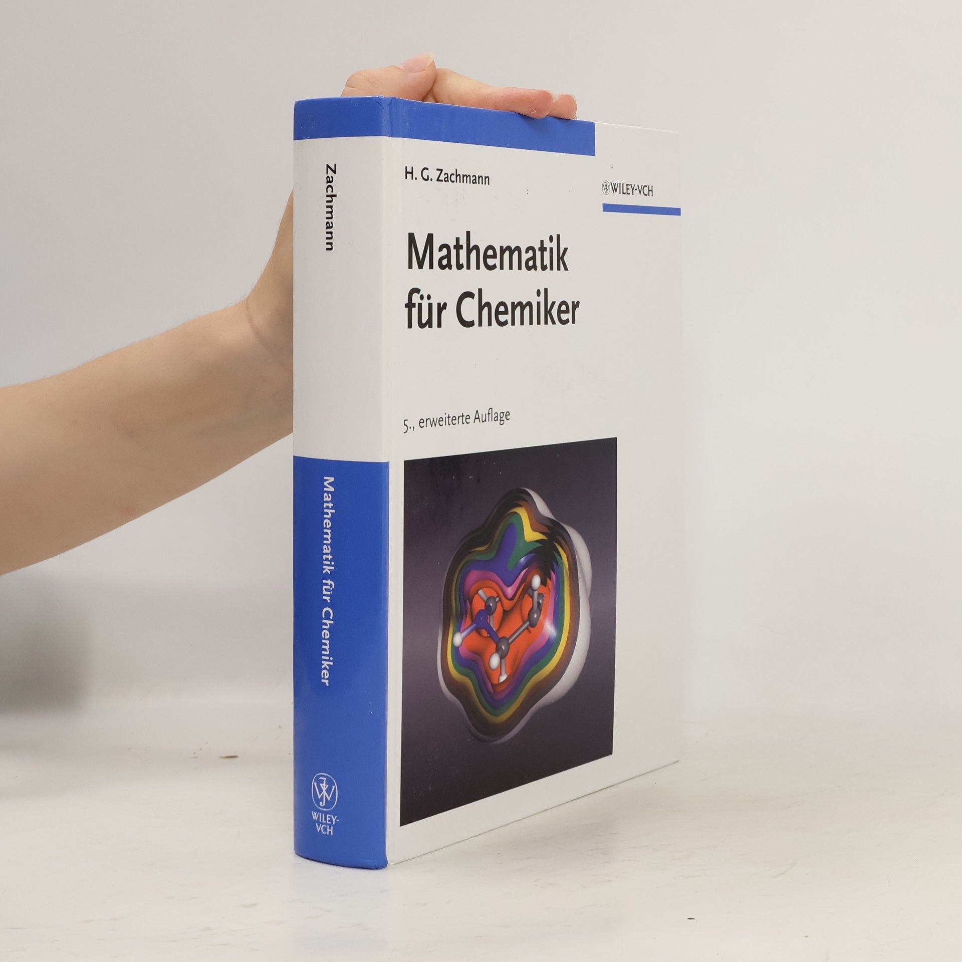 Hans Gerhard Zachmann Mathematik für Chemiker - Erweiterte Auflage