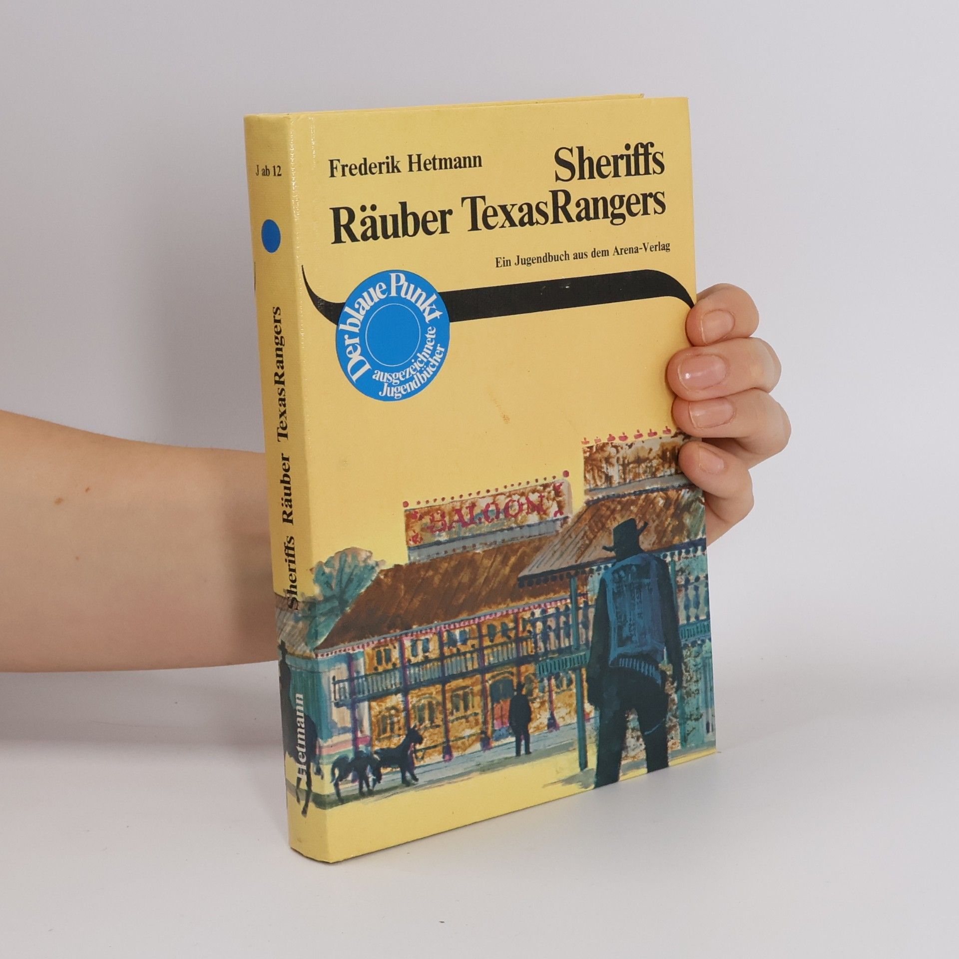 Frederik Hetmann Sheriffs, Räuber, Texas-Rangers