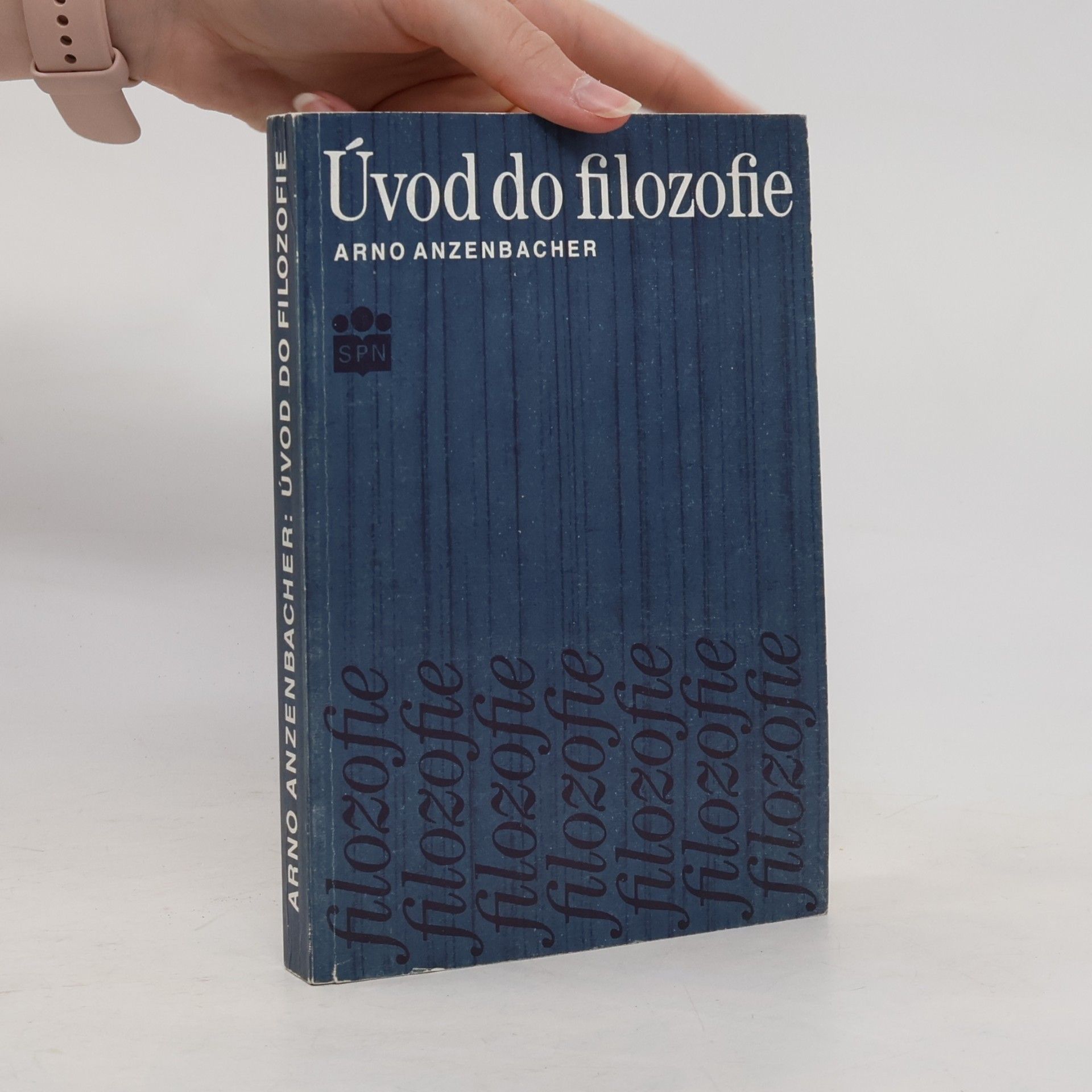 Arno Anzenbacher Úvod do filozofie