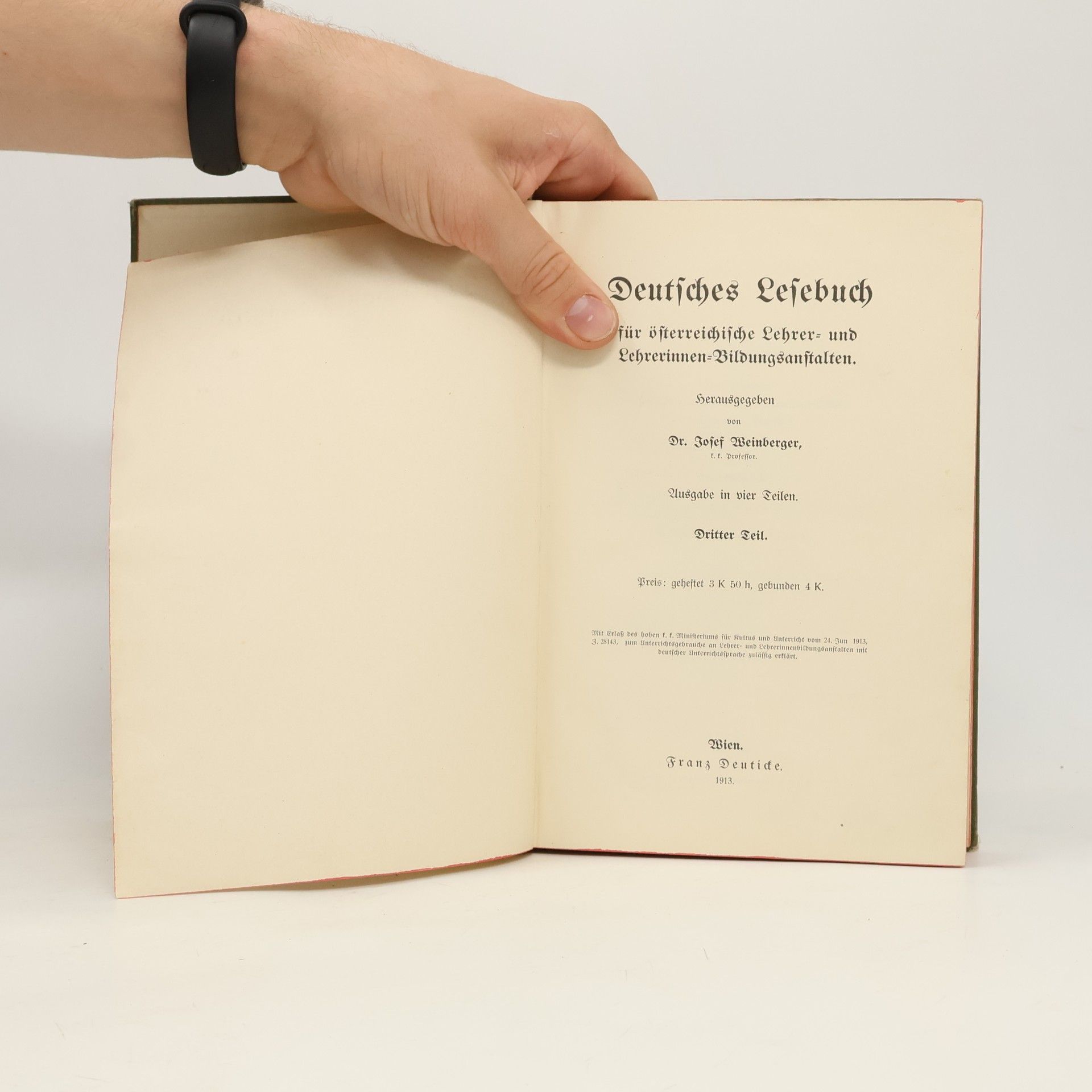 Various authors Deutsches Lesebuch für österreichische Lehrer- und Lehrerinnen-Bildungsanstalten III.