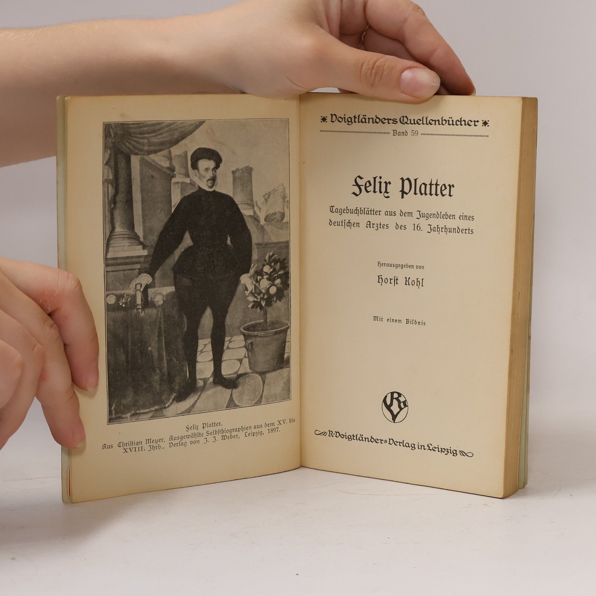 Felix Platter Tagebuchblätter aus dem Jugendleben eines deutschen Arztes des 16. Jahrhunderts