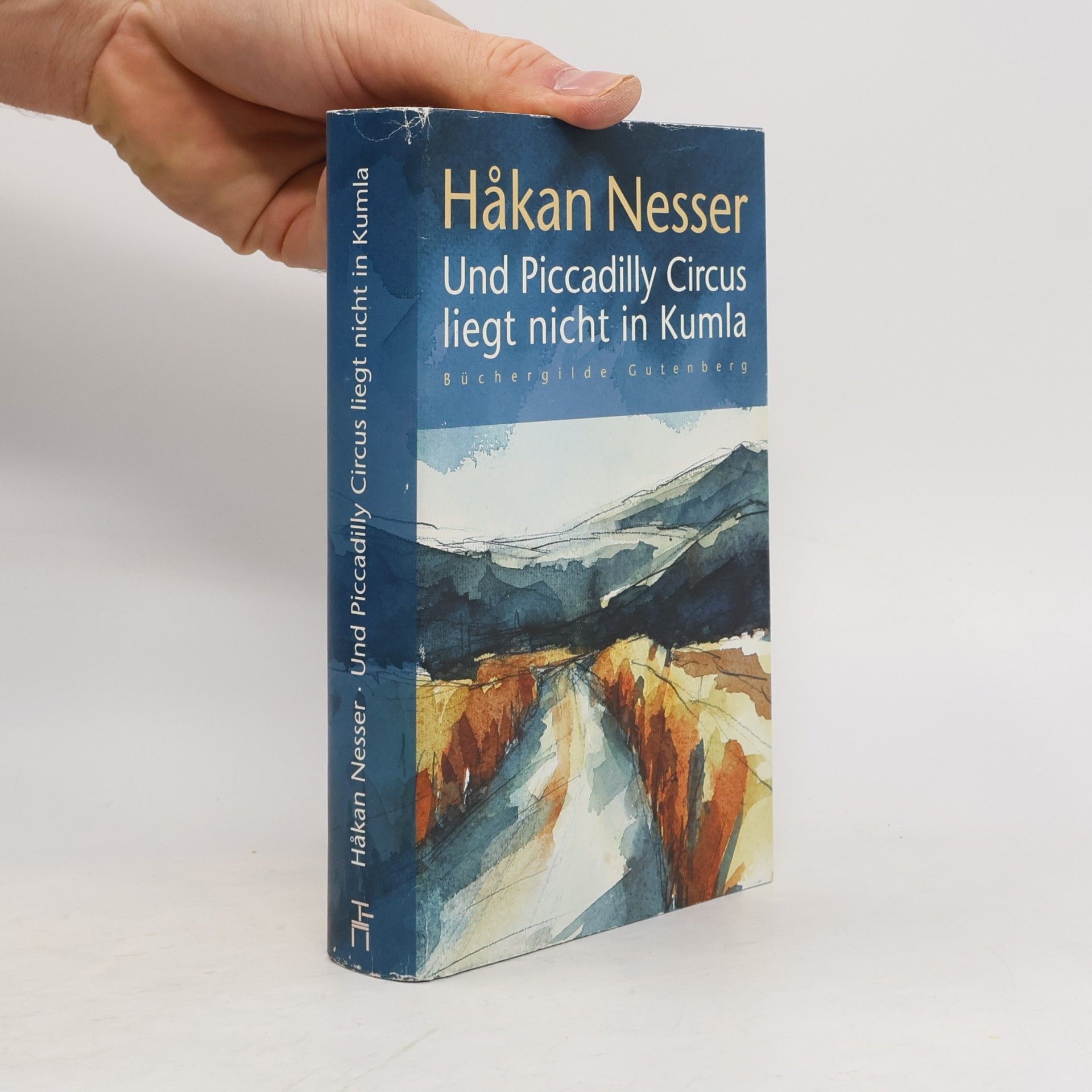 Håkan Nesser Und Piccadilly Circus liegt nicht in Kumla