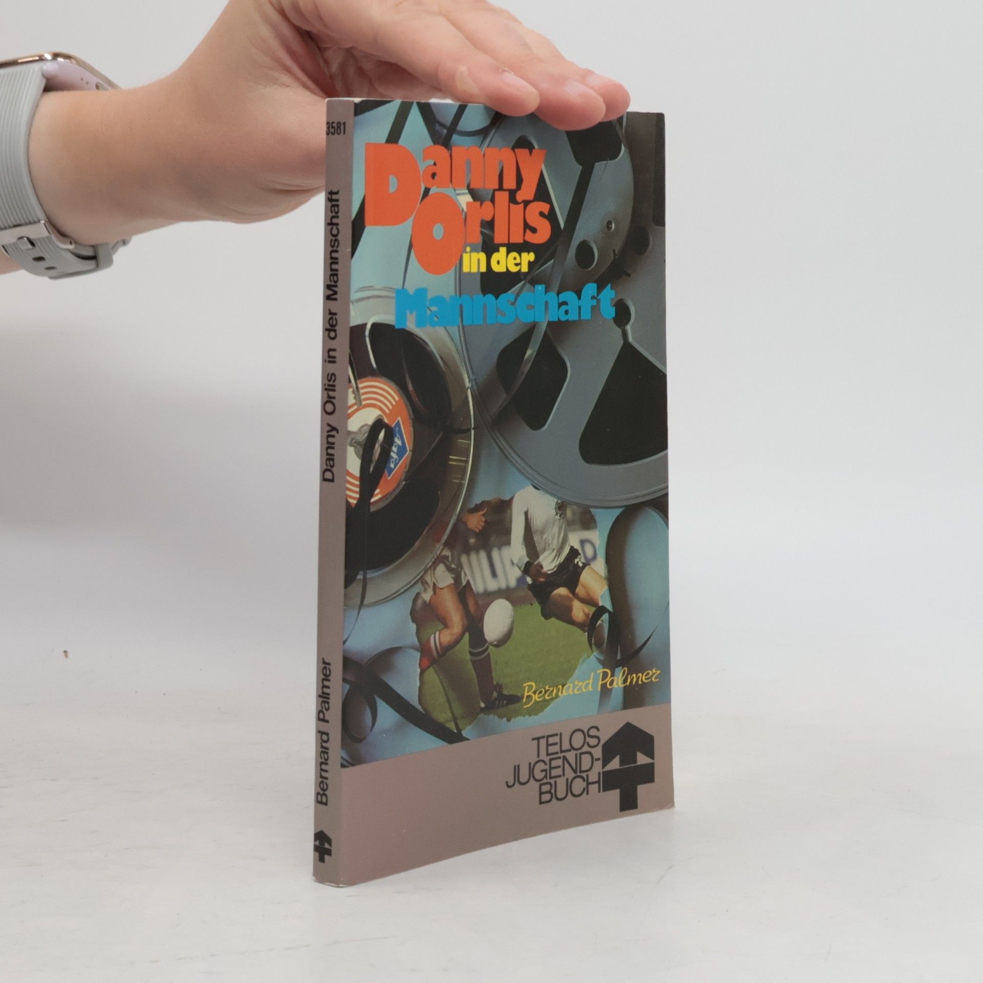 Telos Jugend-Buch: Danny Orlis in der Mannschaft