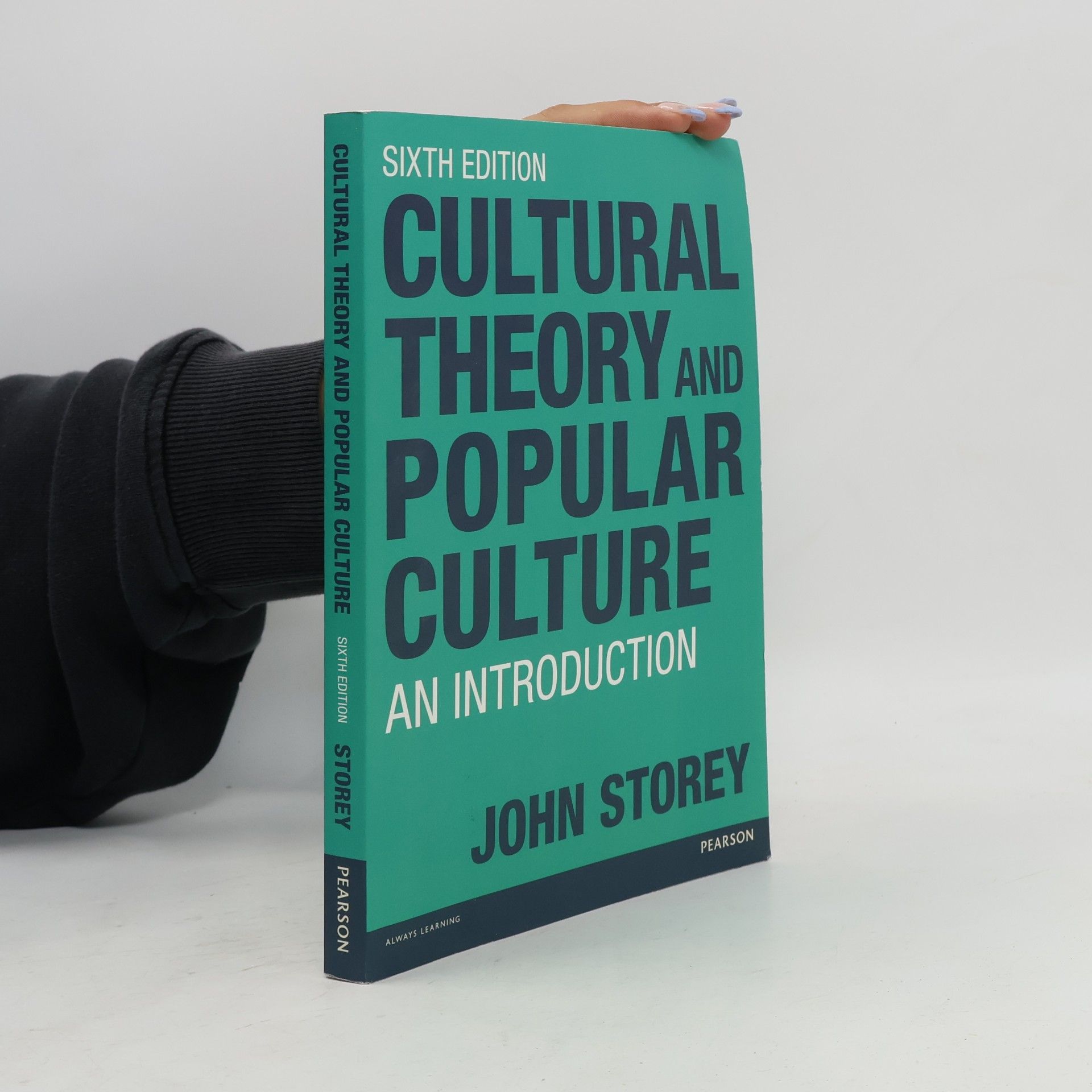 John Storey Cultural theory and popular culture.