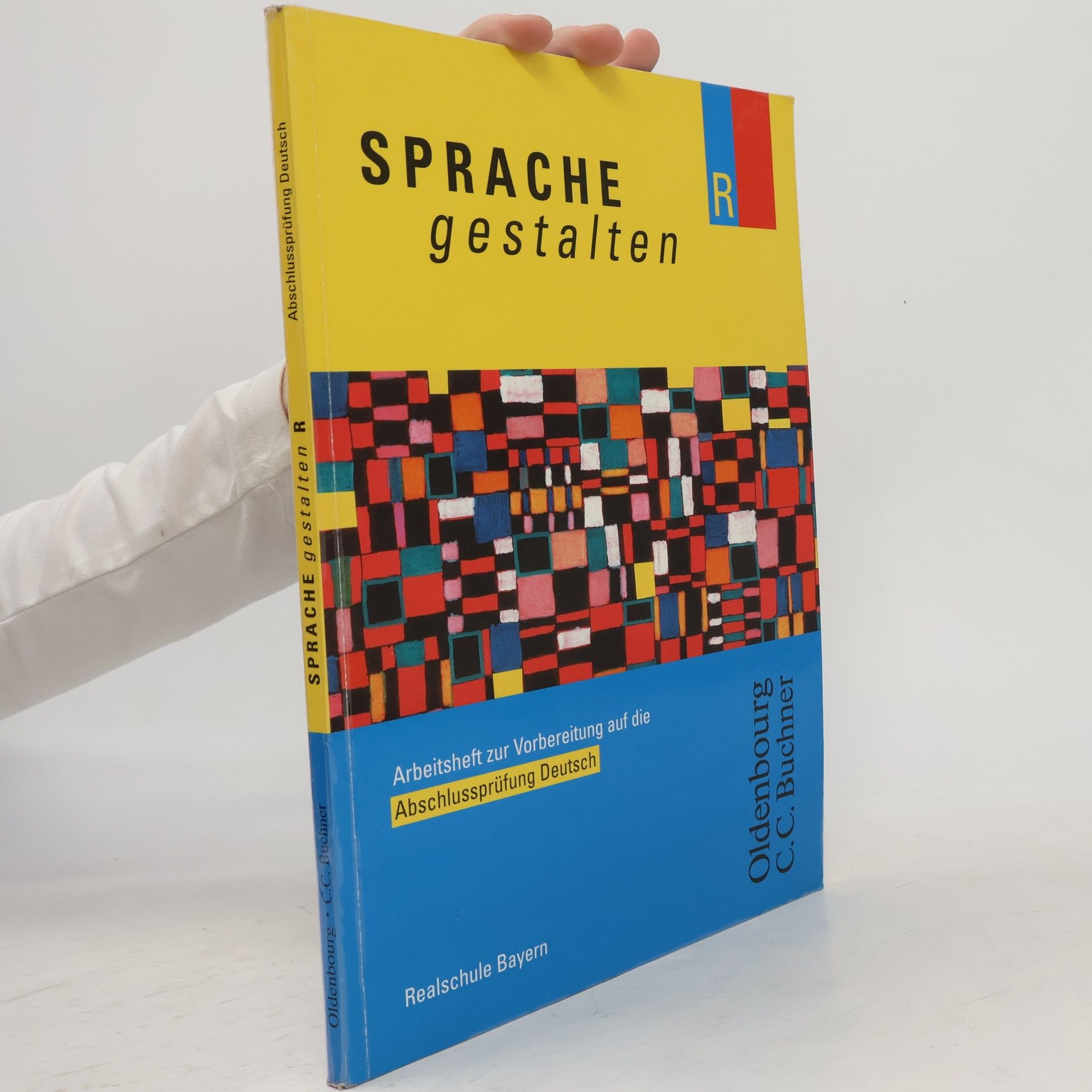 Autorenkollektiv Sprache gestalten - Ausgabe R / Abschlussprüfung Deutsch - Realschule Bayern
