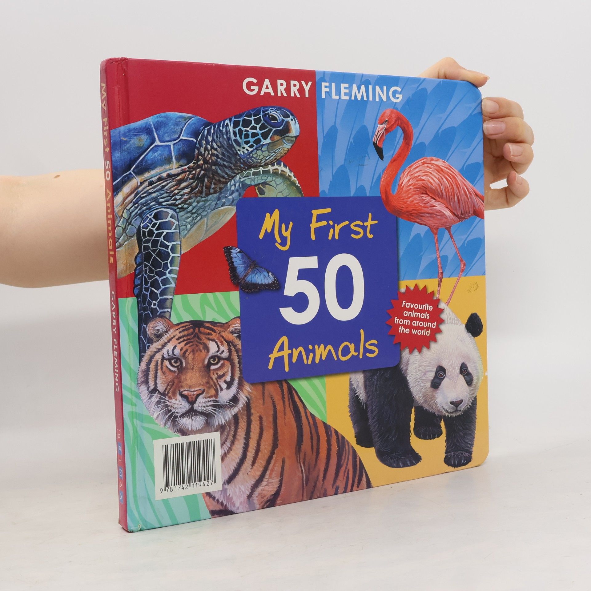 Garry Fleming My First 50 Animals