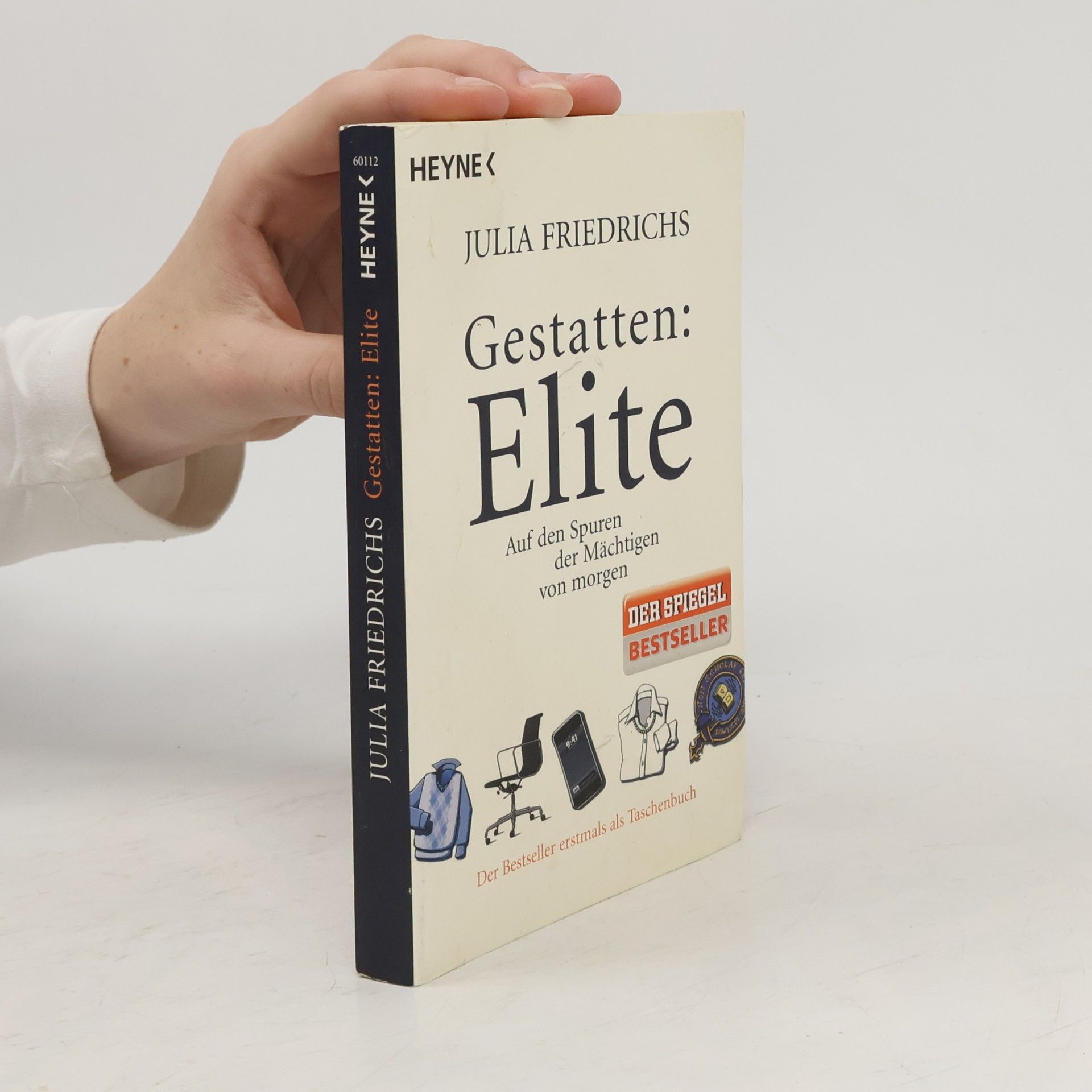 Julia Friedrichs Gestatten: Elite
