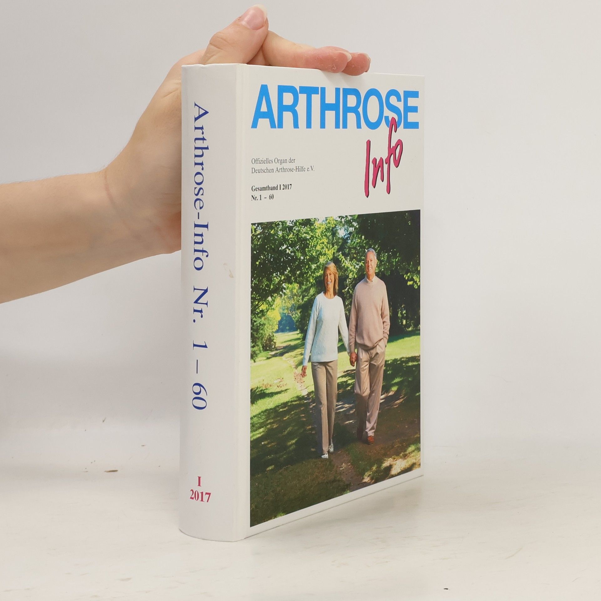 Helmut Huberti Arthrose Info. Nr. 1-60
