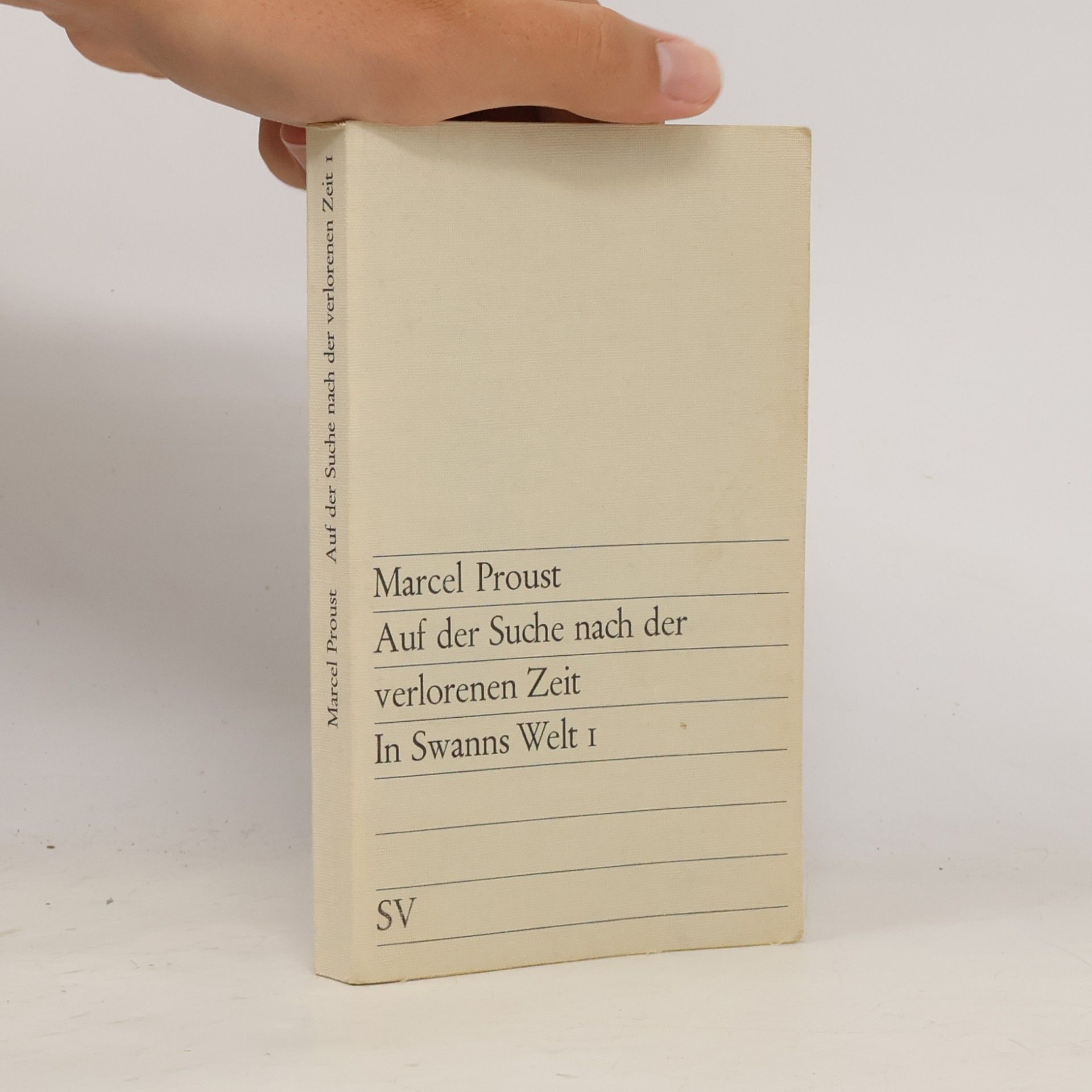 Marcel Proust Auf der Suche nach der verlorenen Zeit 1. In Swanns Welt