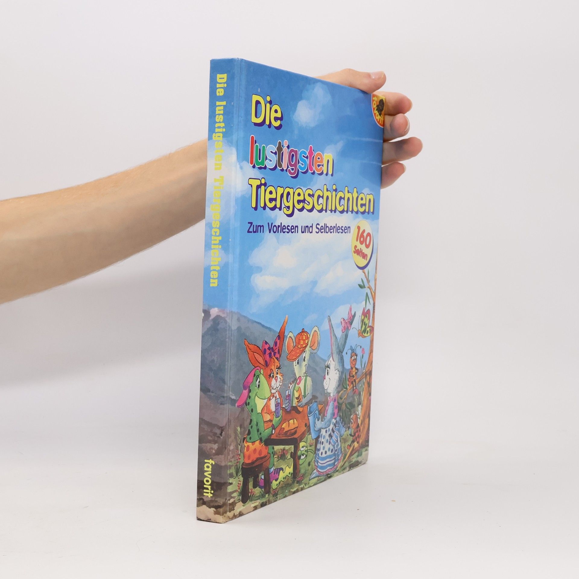 Unknown Author Die lustigsten Tiergeschichten. Zum Vorlesen und Selberlesen.