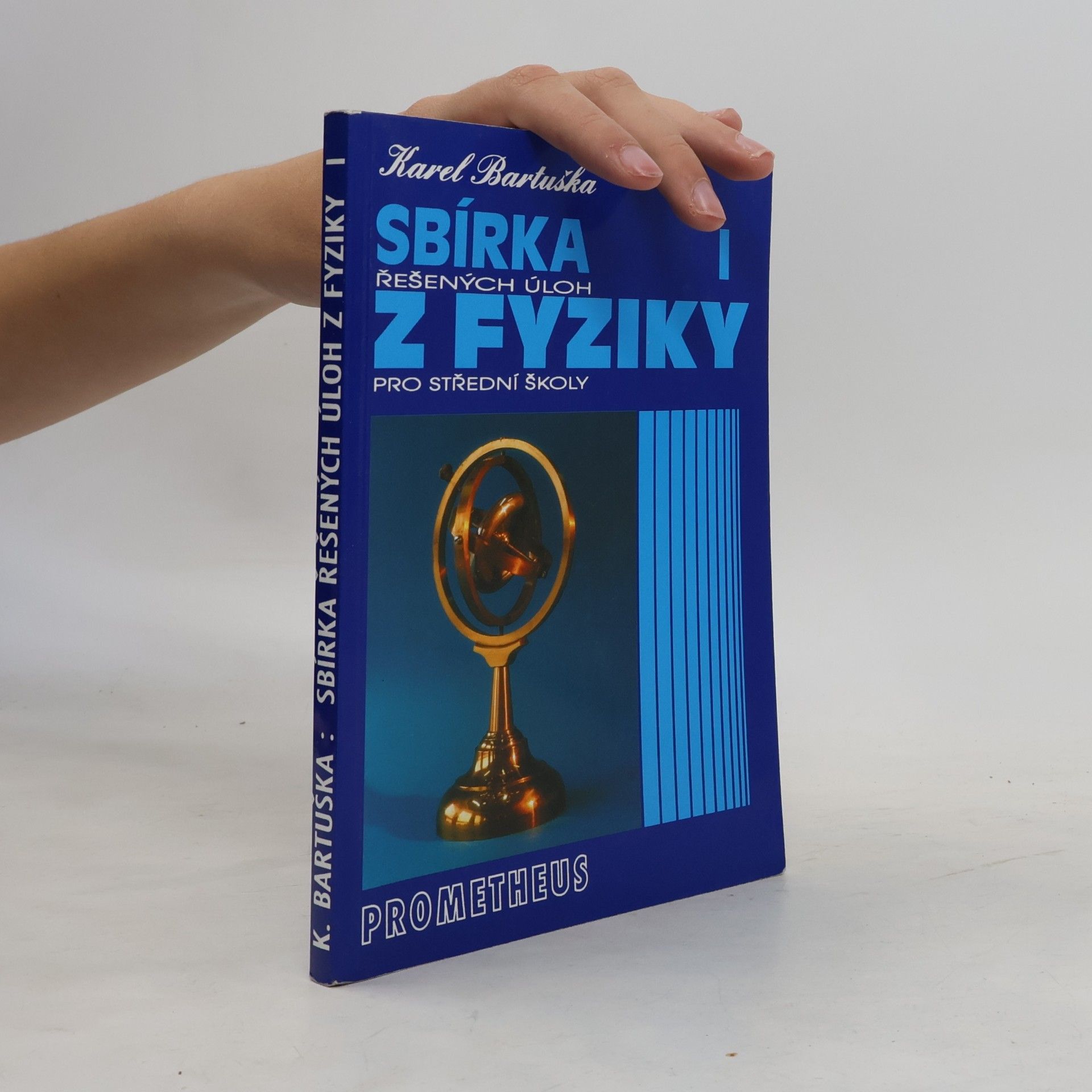 Karel Bartuška Sbírka řešených úloh z fyziky pro střední školy I.
