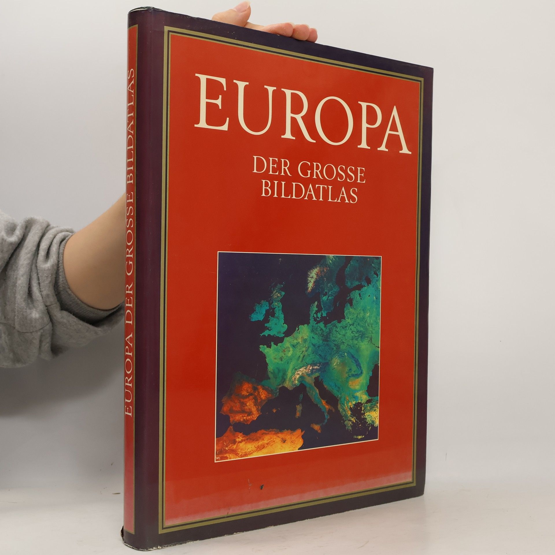 Kolektiv autorů Europa. Der grosse Bildatlas