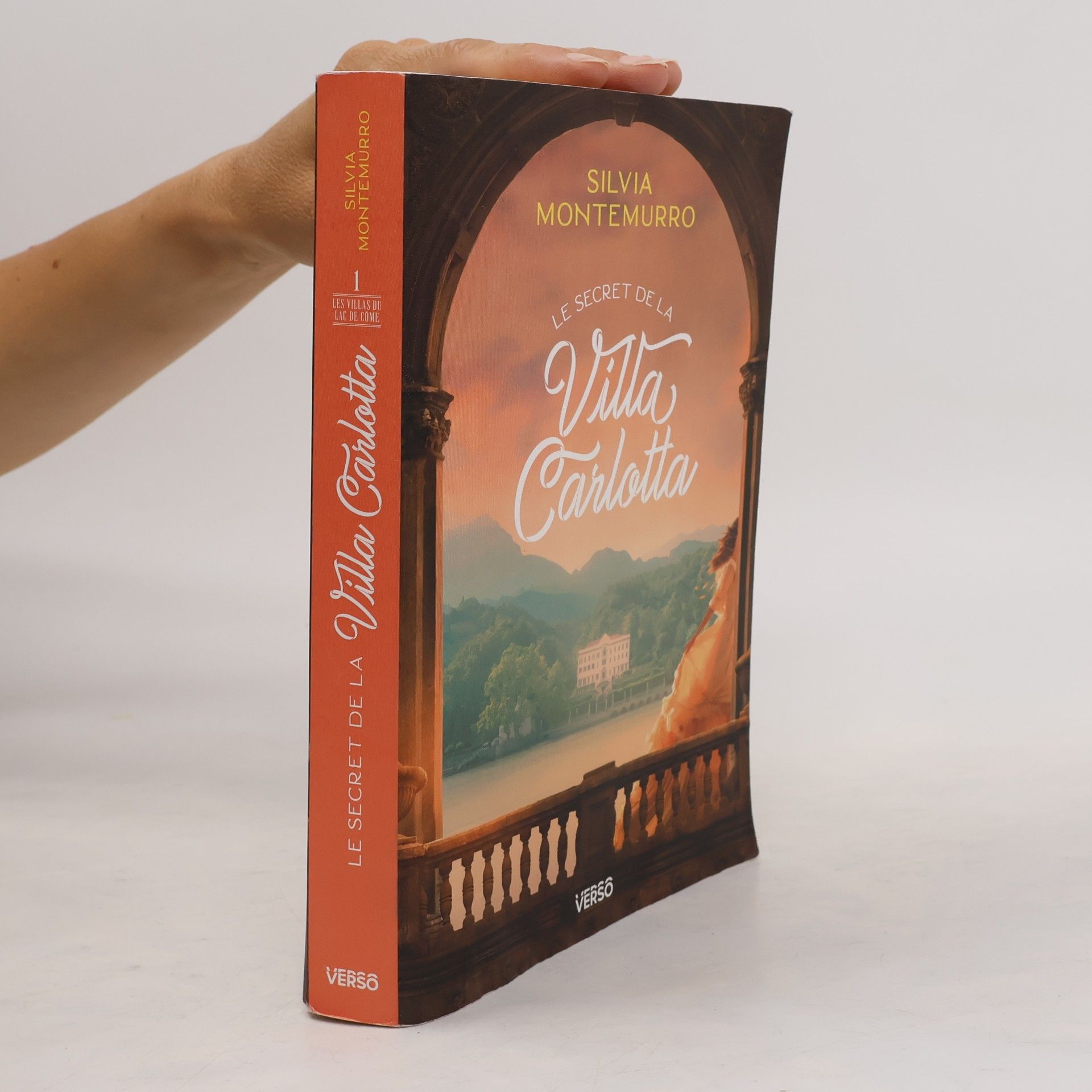 Silvia Montemurro Le Secret de la Villa Carlotta: Les villas du lac de Côme, vol. 1