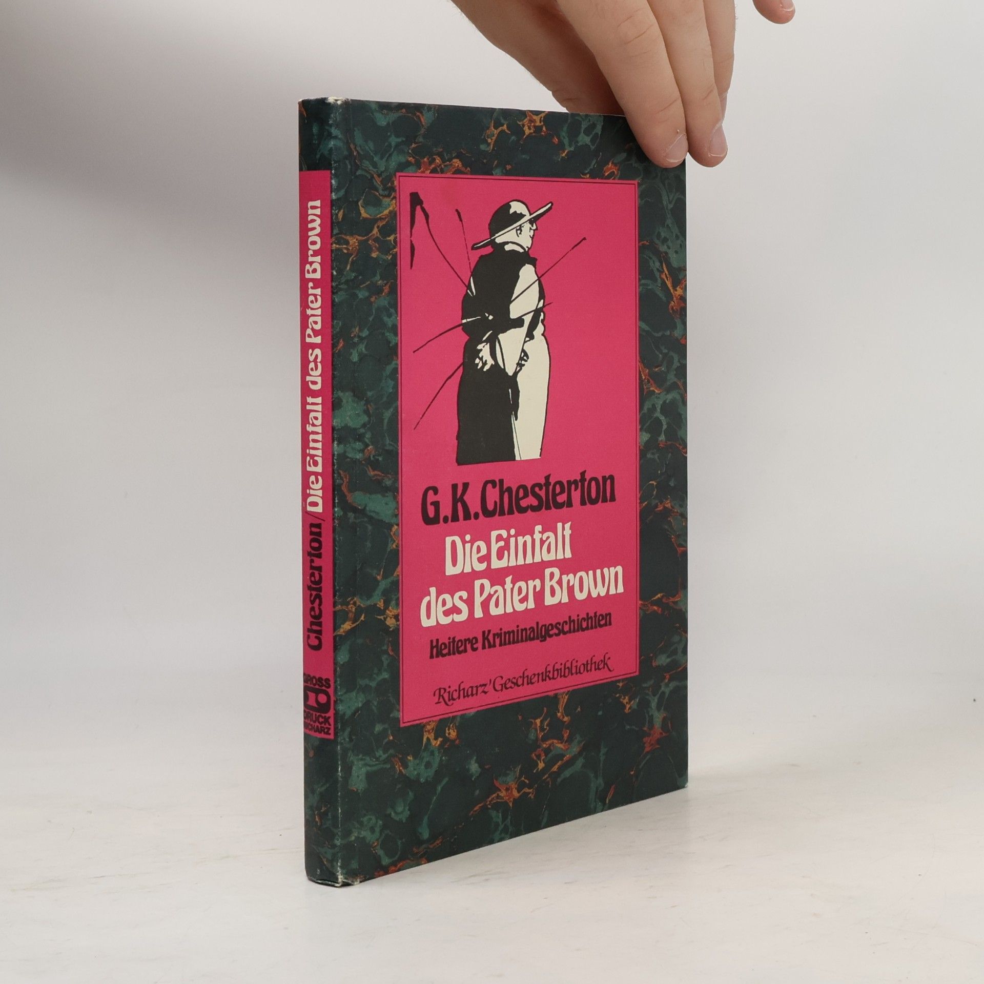 G. K. Chesterton Die Einfalt des Pater Brown