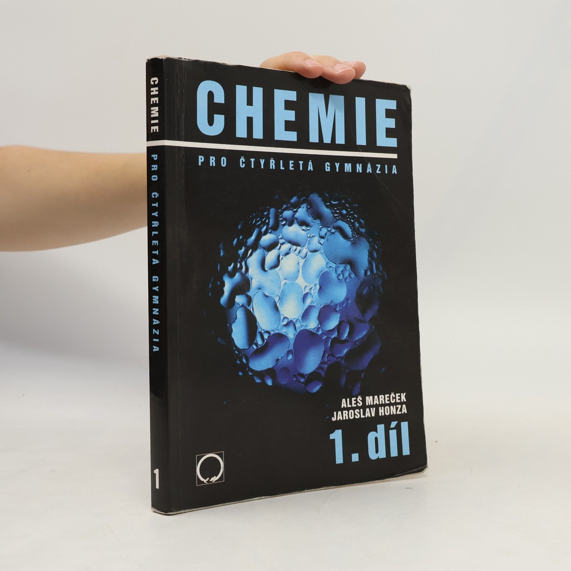 Aleš Mareček Chemie pro čtyřletá gymnázia 1. díl