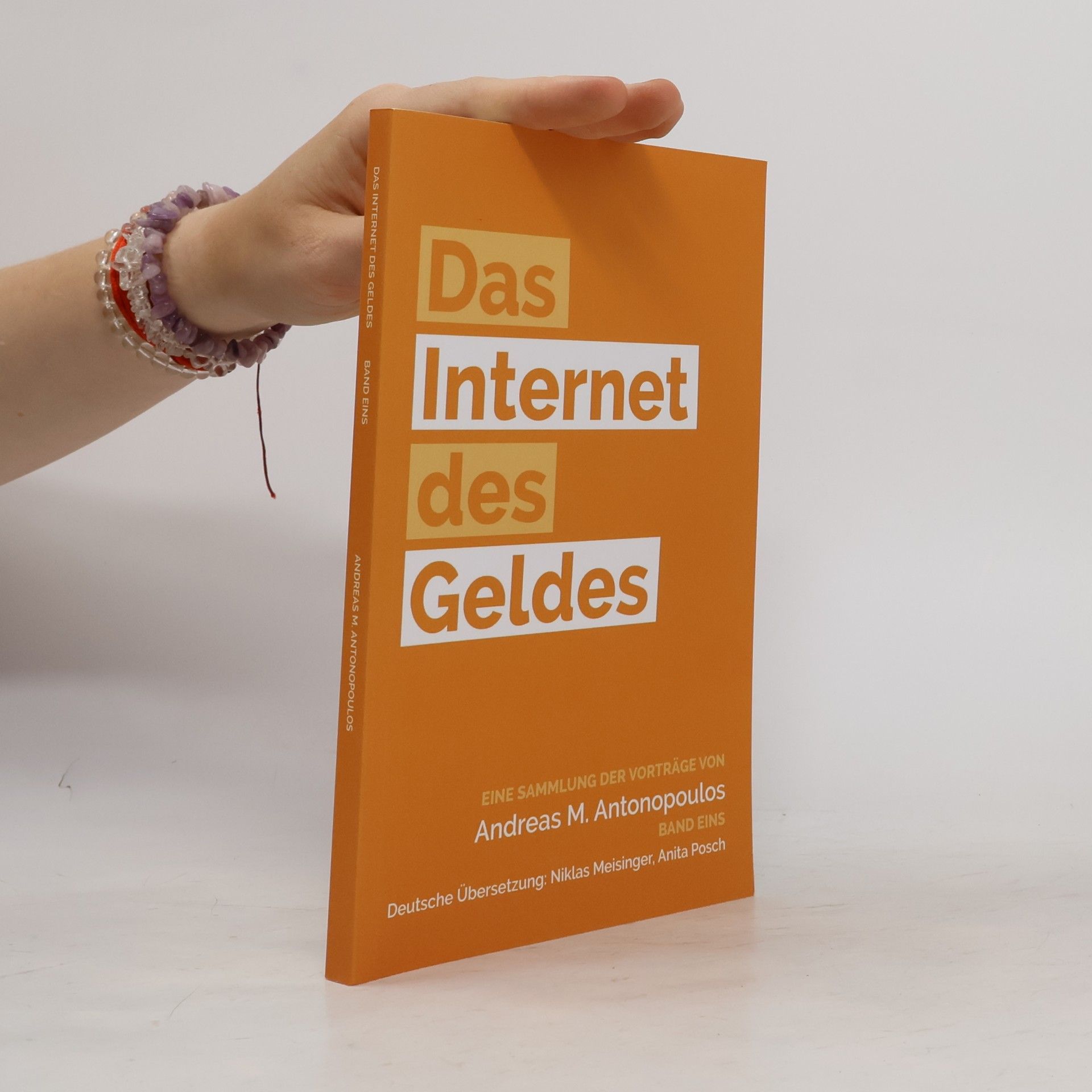 Andreas M. Antonopoulos Das Internet des Geldes