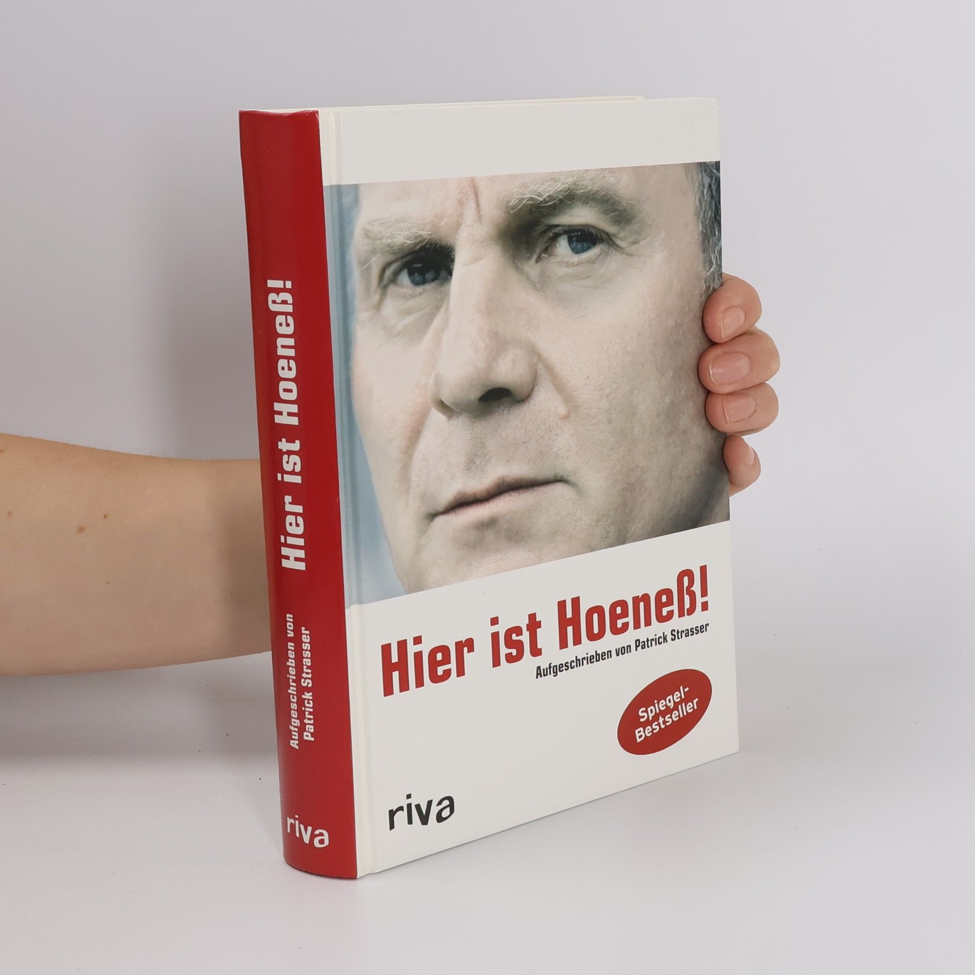 Patrick Strasser Hier ist Hoeneß!