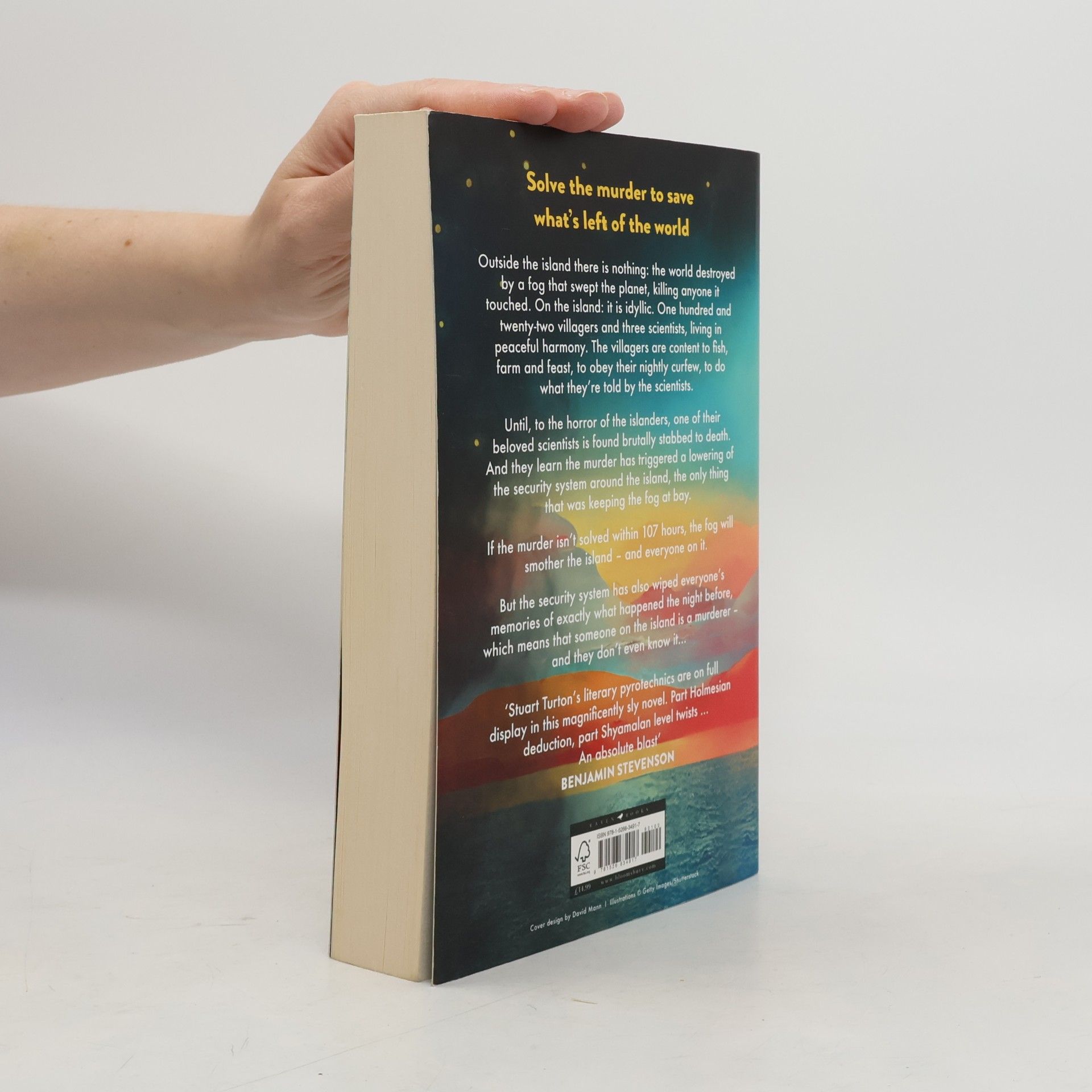 Stuart Turton The Last Murder at the End of the World: The dazzling new high concept murder mystery from the author of the million copy selling, The Seven Deaths of Evelyn Hardcastle