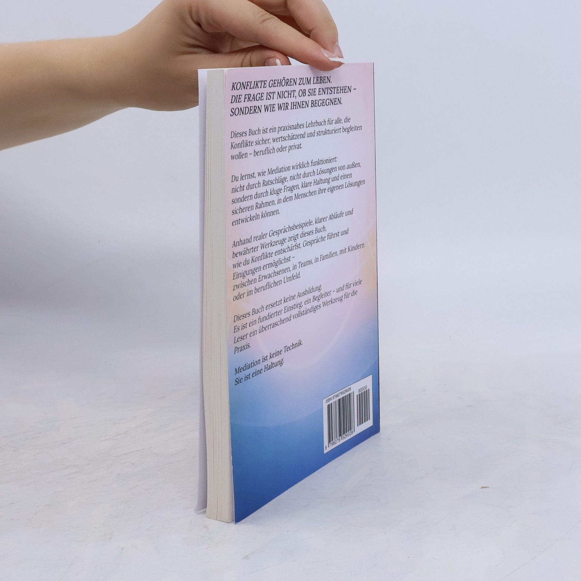 Markus Christian Matthias Brunner Mediator werden – Konflikte lösen durch klare Kommunikation: Das große Praxisbuch für Mediation in Familie, Partnerschaft und Beruf – Selbstheilung und spirituelle Heilarbeit
