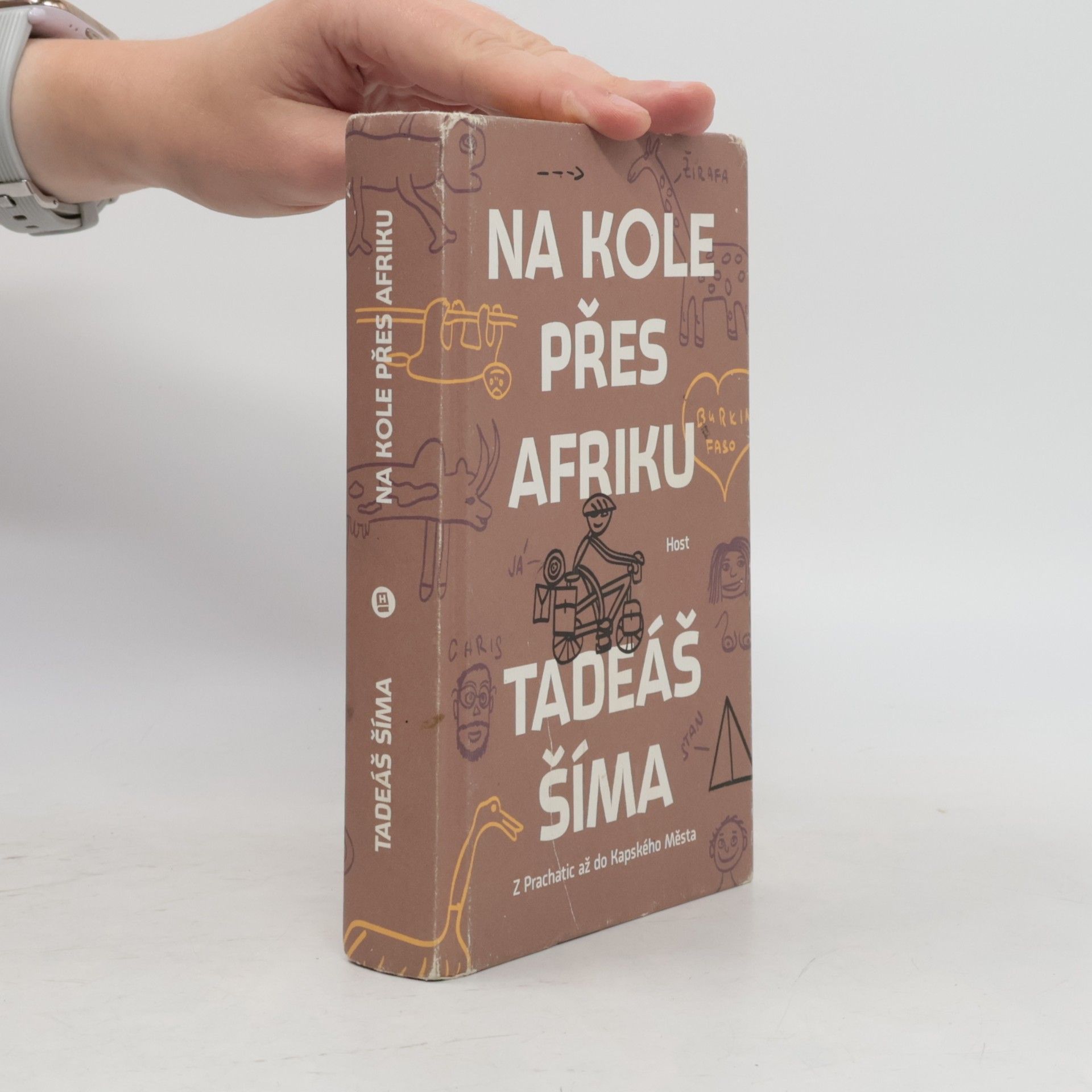 Tadeáš Šíma Na kole přes Afriku. Z Prachatic až do Kapského Města