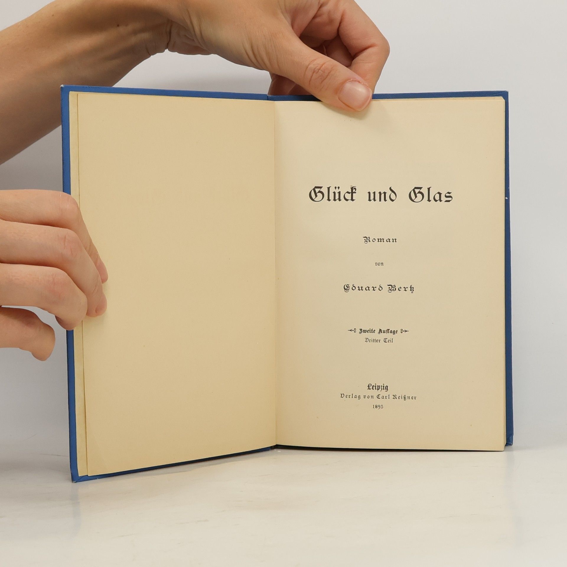 Eduard Berk Glück und Glas