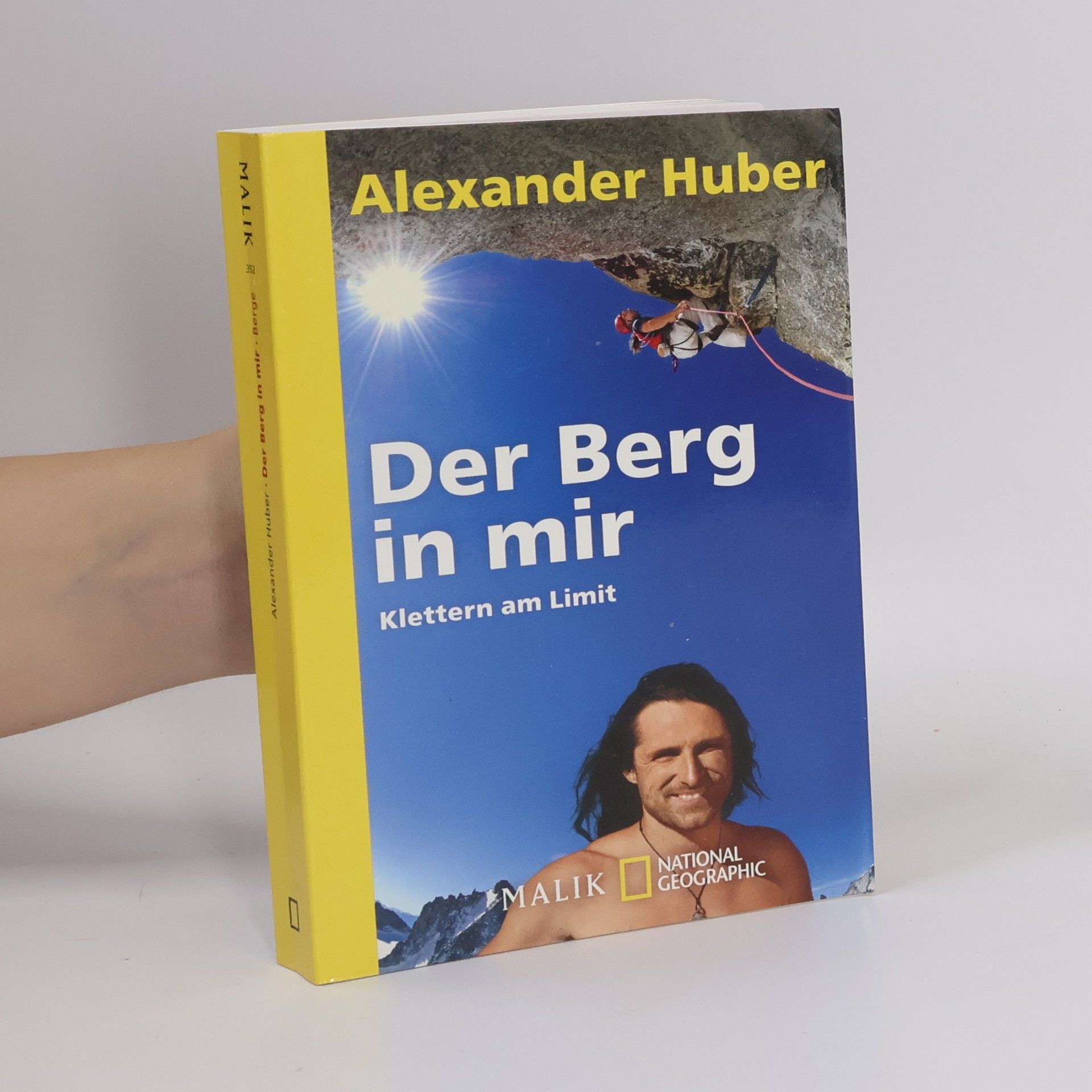 Alexander Huber Der Berg in mir
