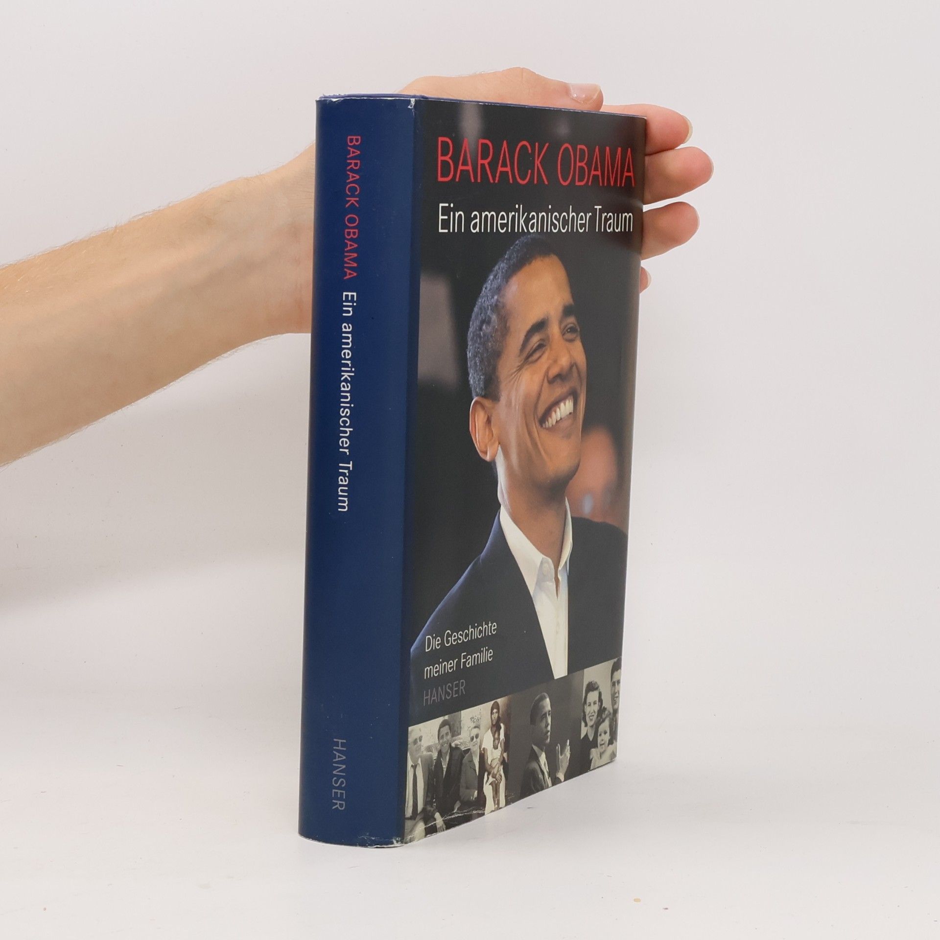 Barack Obama Ein amerikanischer Traum