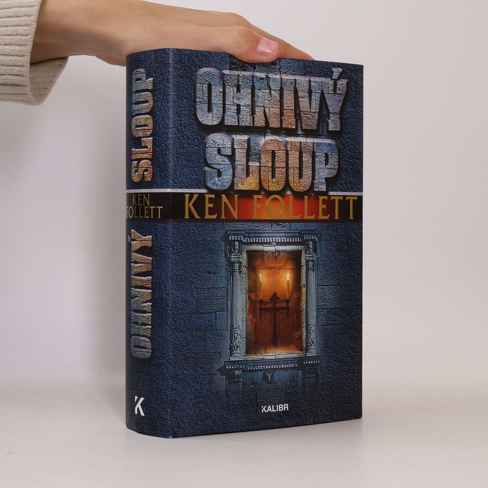 Ken Follett Ohnivý sloup