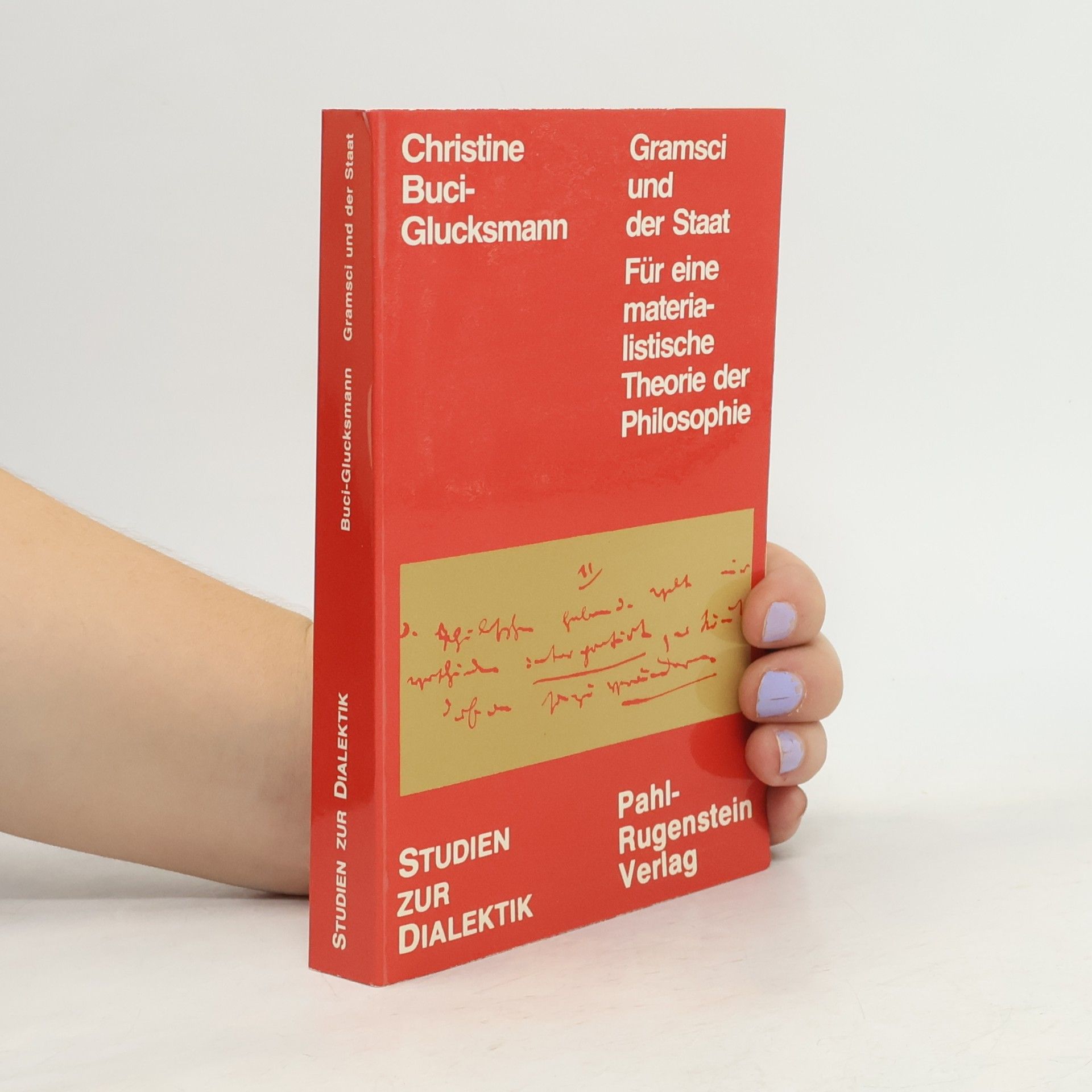 Christine Buci-Glucksmann Gramsci und der Staat
