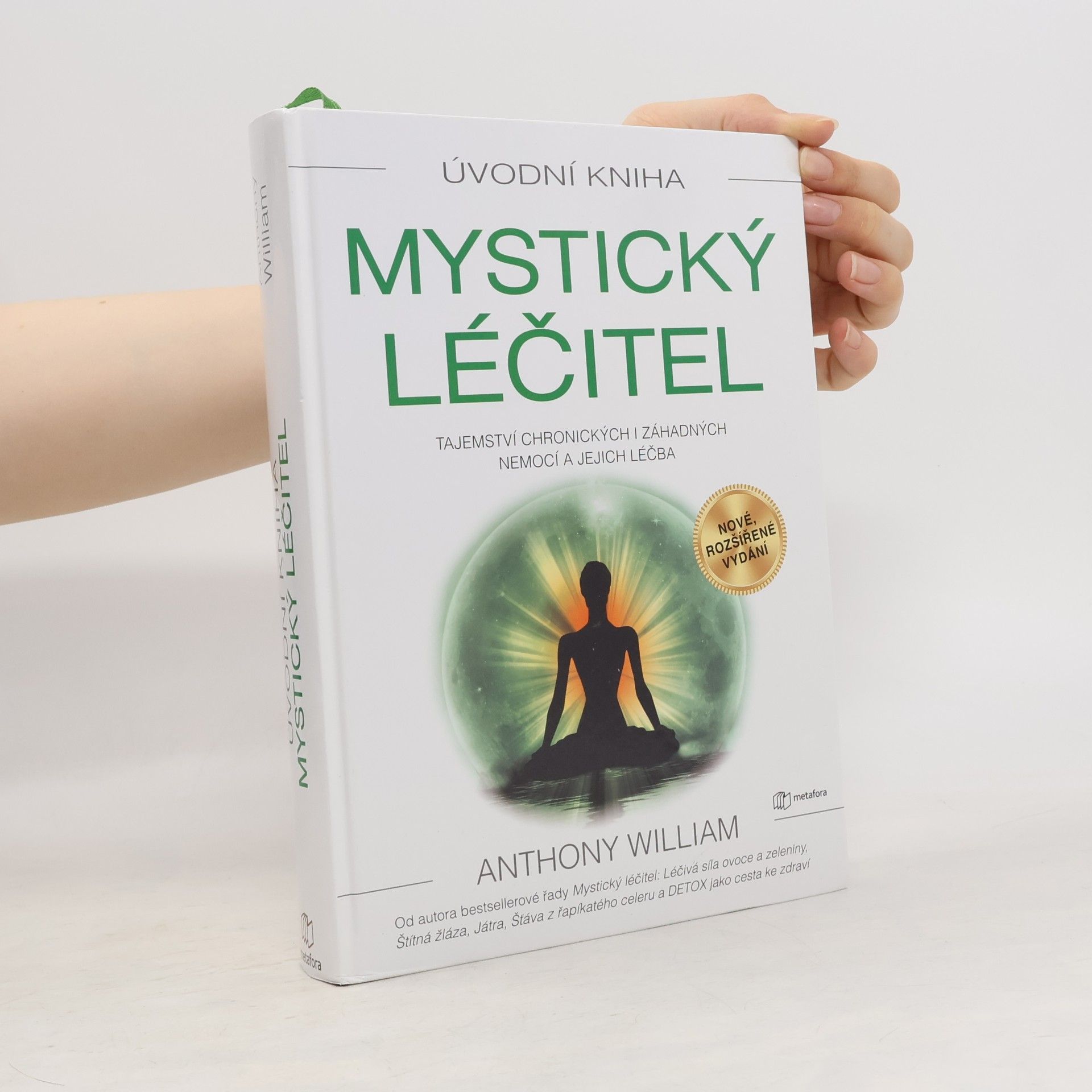 Anthony William Mystický léčitel