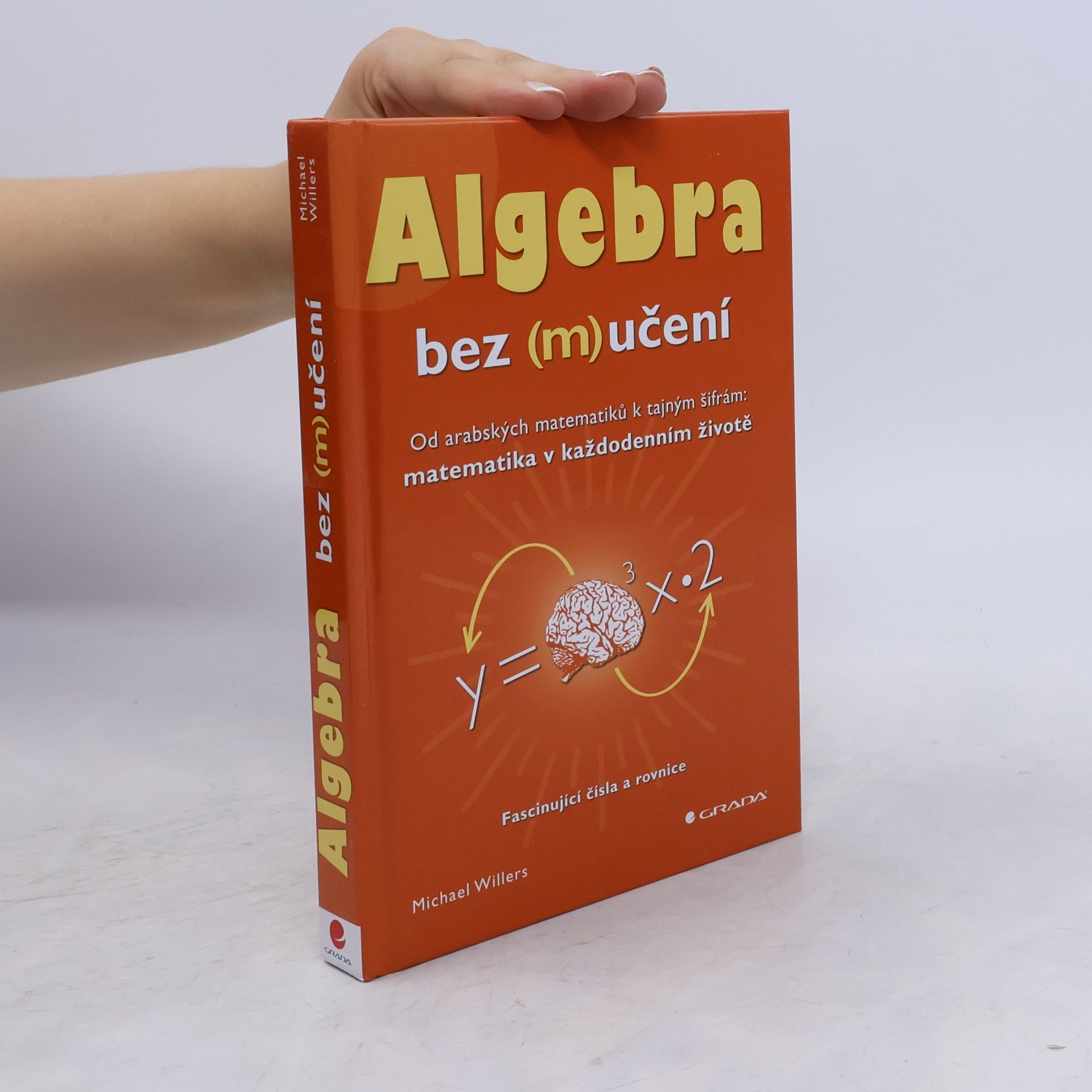 Michael Willers Algebra bez (m)učení