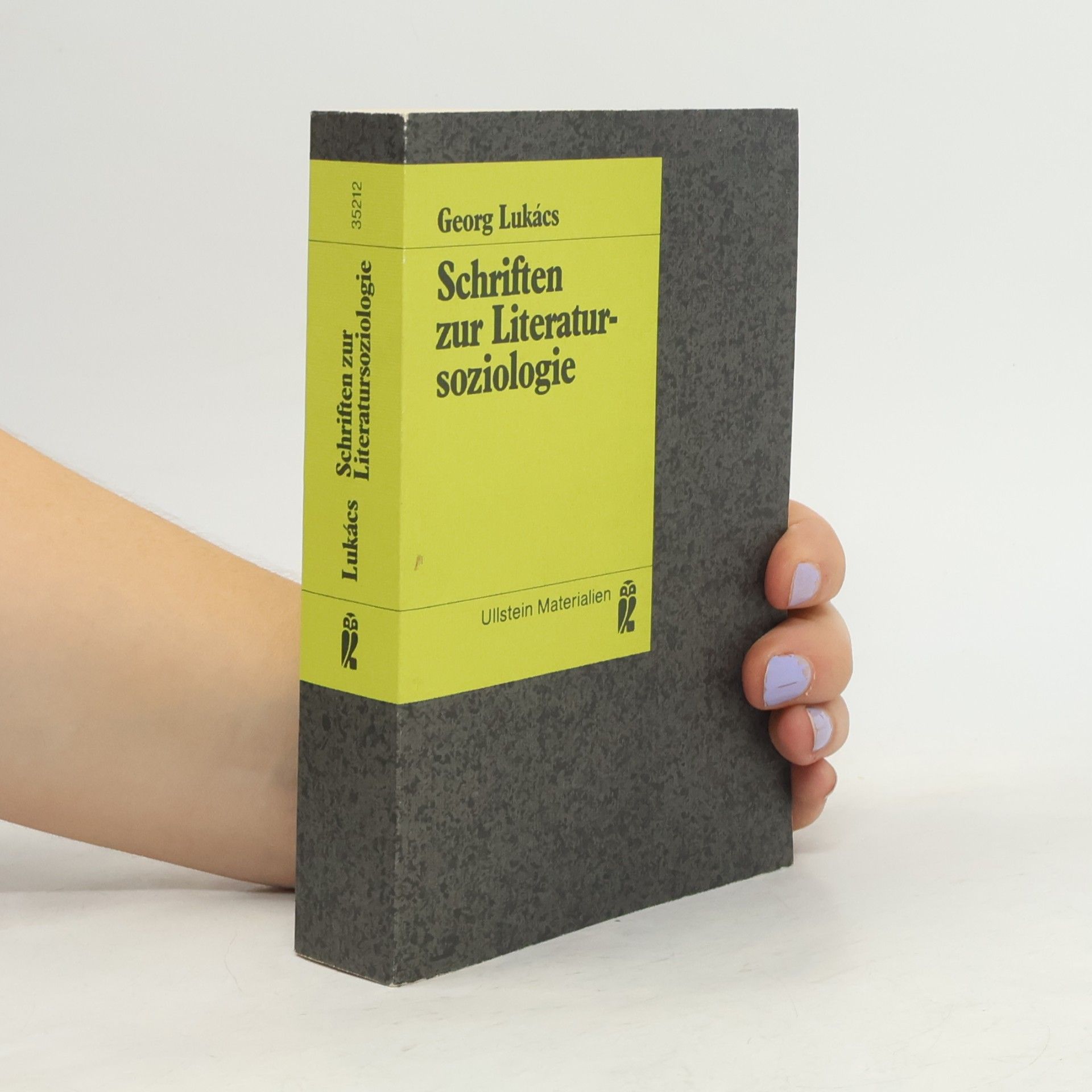 György Lukács Schriften zur Literatursoziologie