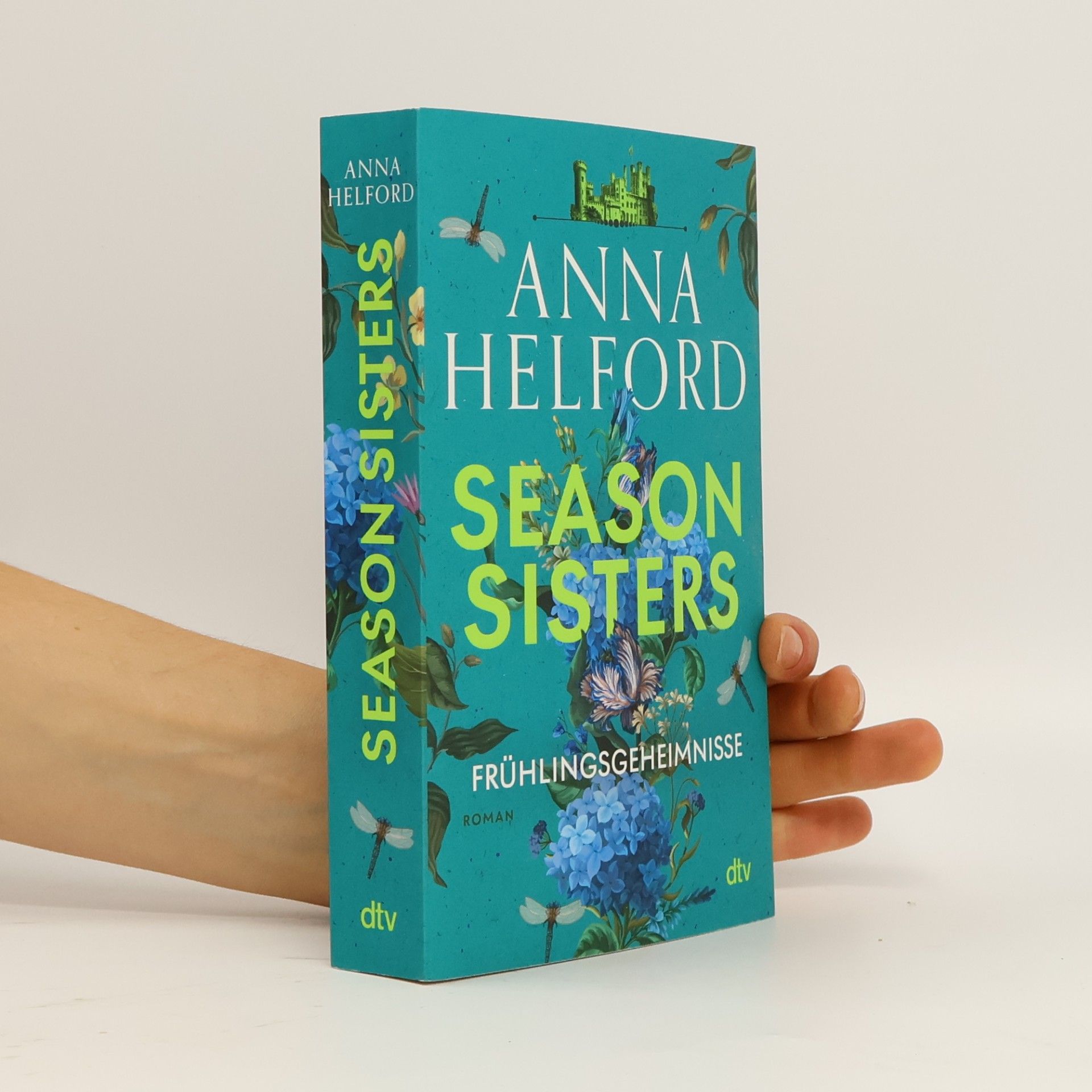 Anna Helford Season Sisters - Frühlingsgeheimnisse