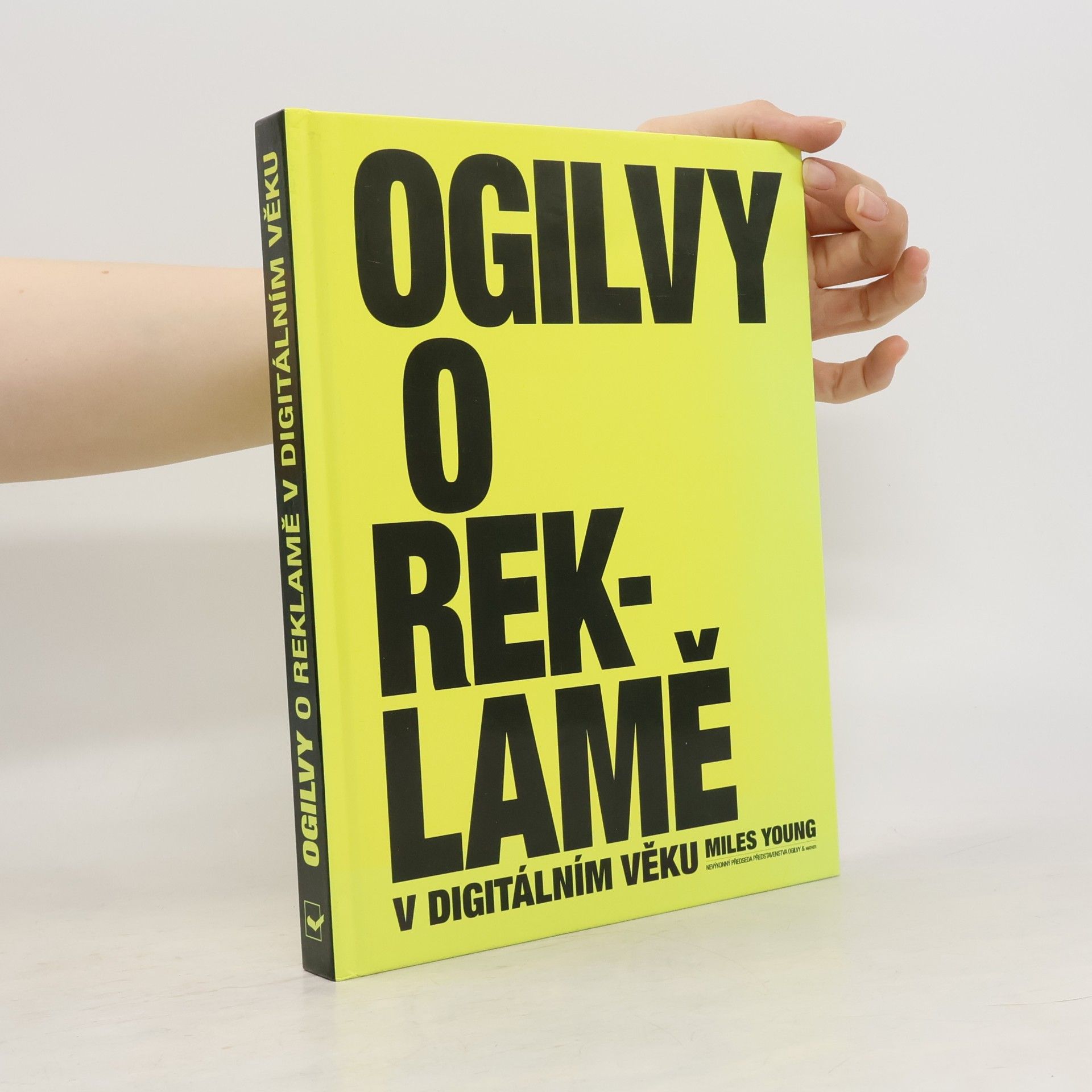 Miles Young Ogilvy o reklamě v digitálním věku