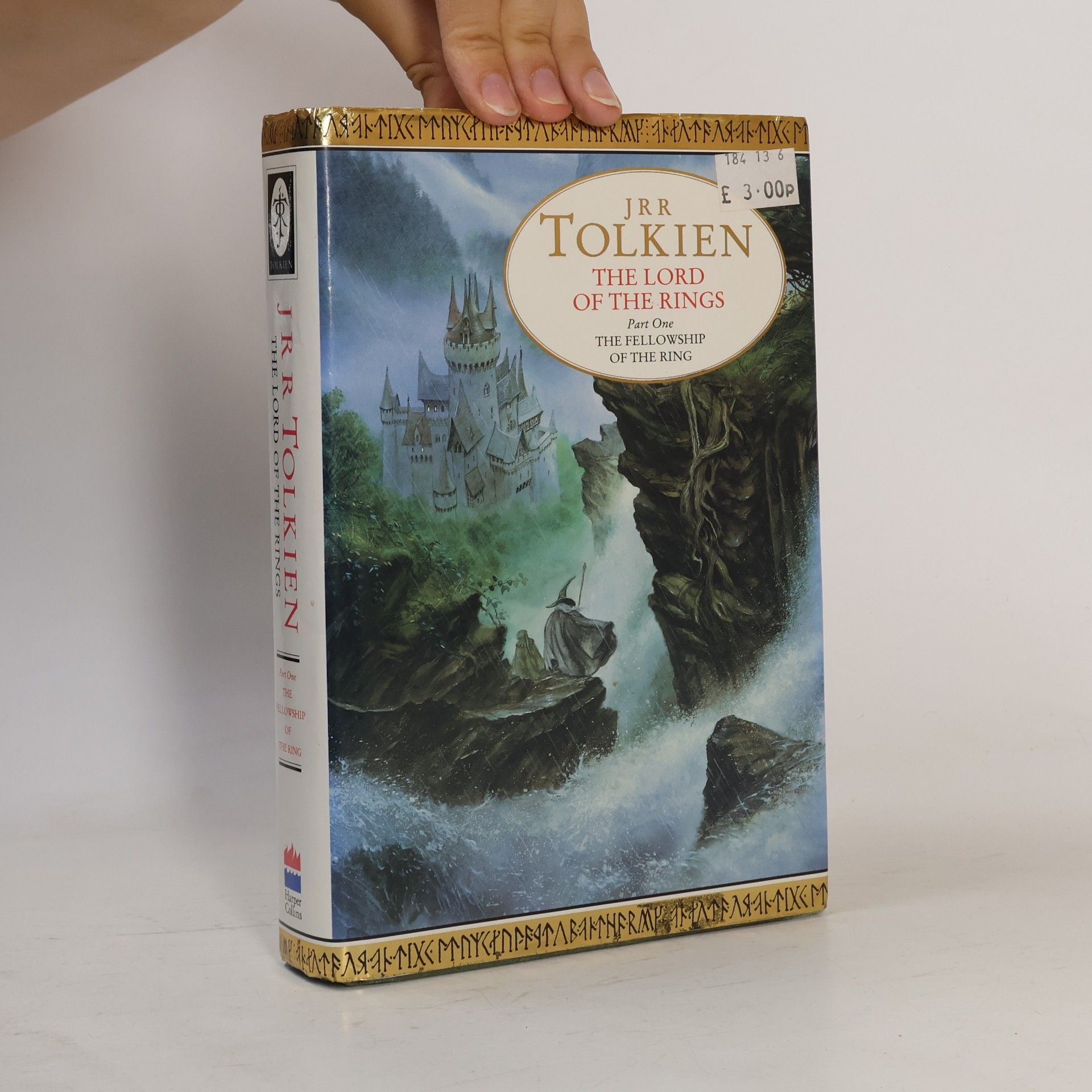 J. R. R. Tolkien The Fellowship of the Ring